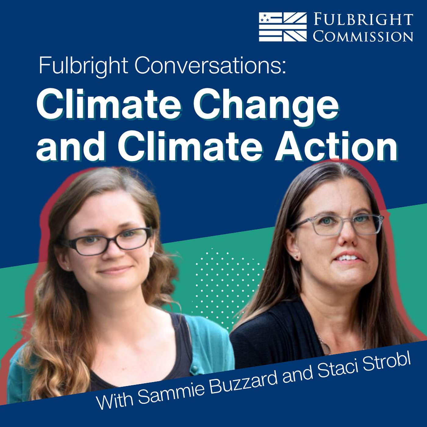 Climate Change and Climate Action with Sammie Buzzard and Staci Strobl episode artwork