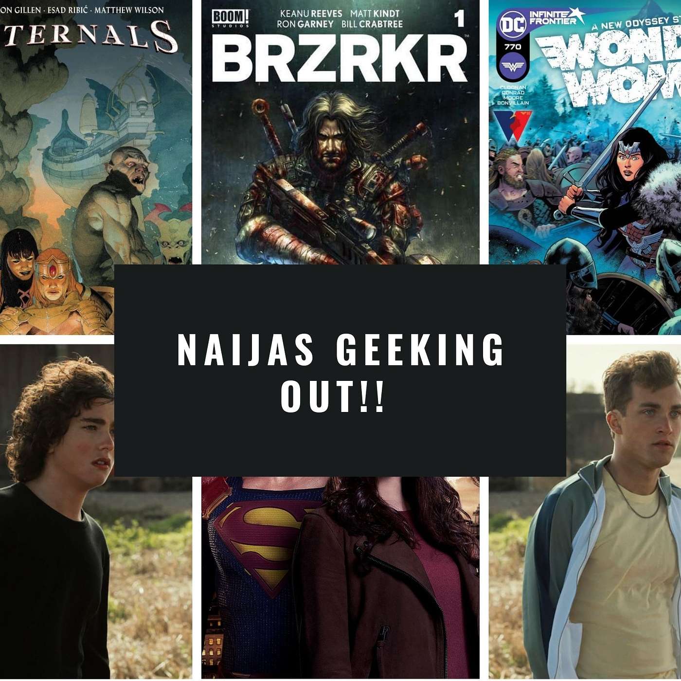 018 - Superman & Lois, BZRKR #1, Wonder Woman #770, Eternals #3