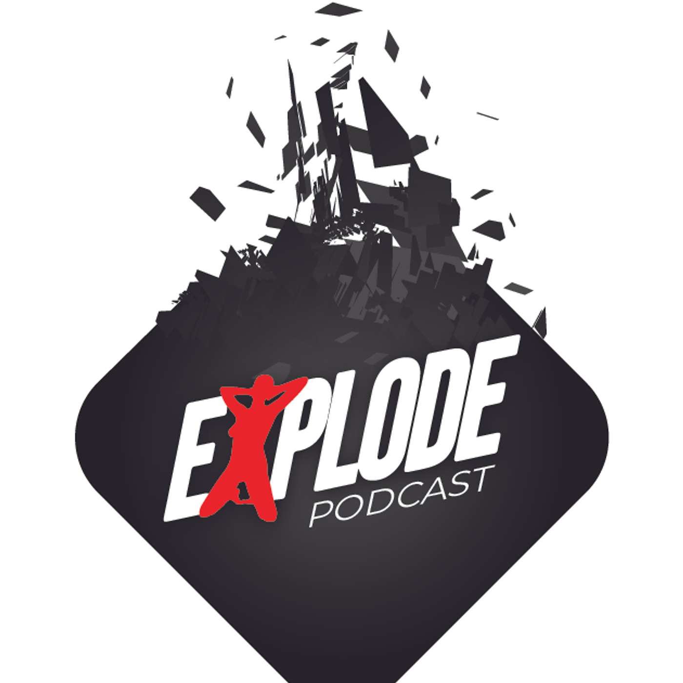 Explode Podcast