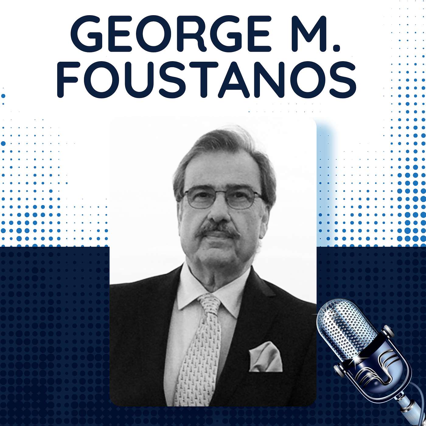 George M. Foustanos