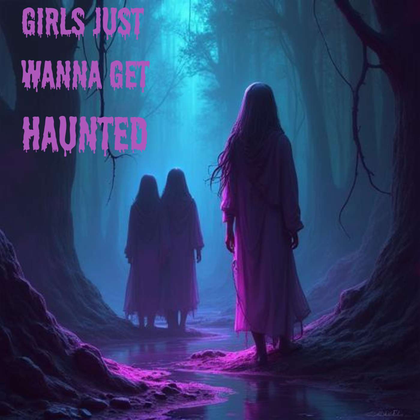 Girls Just Wanna Get Haunted cover art