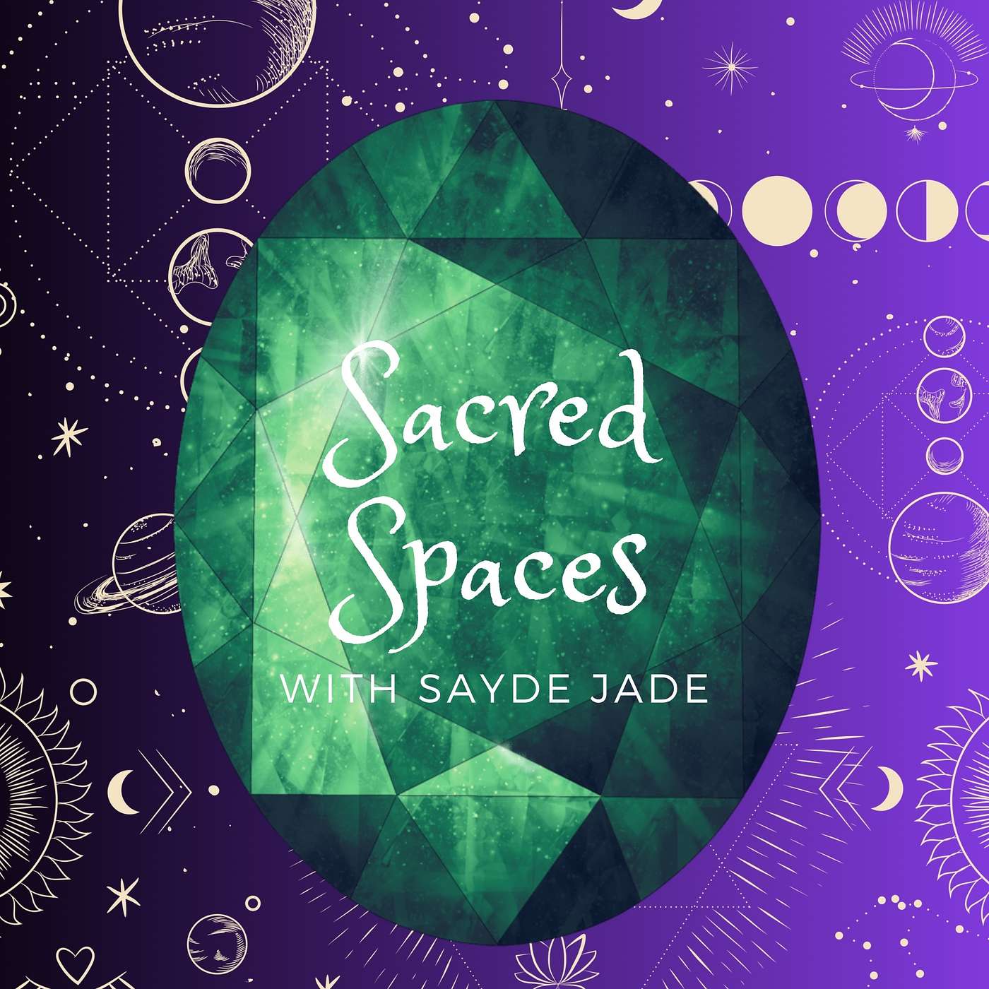 Sacred Spaces With Sayde Jade