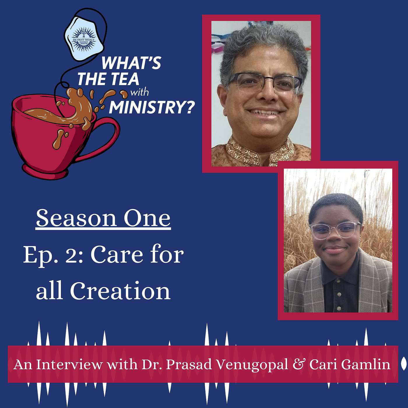 Ep. #2 Ecological Justice: What the Detroit Mercy Community Can Do to Make an Impact