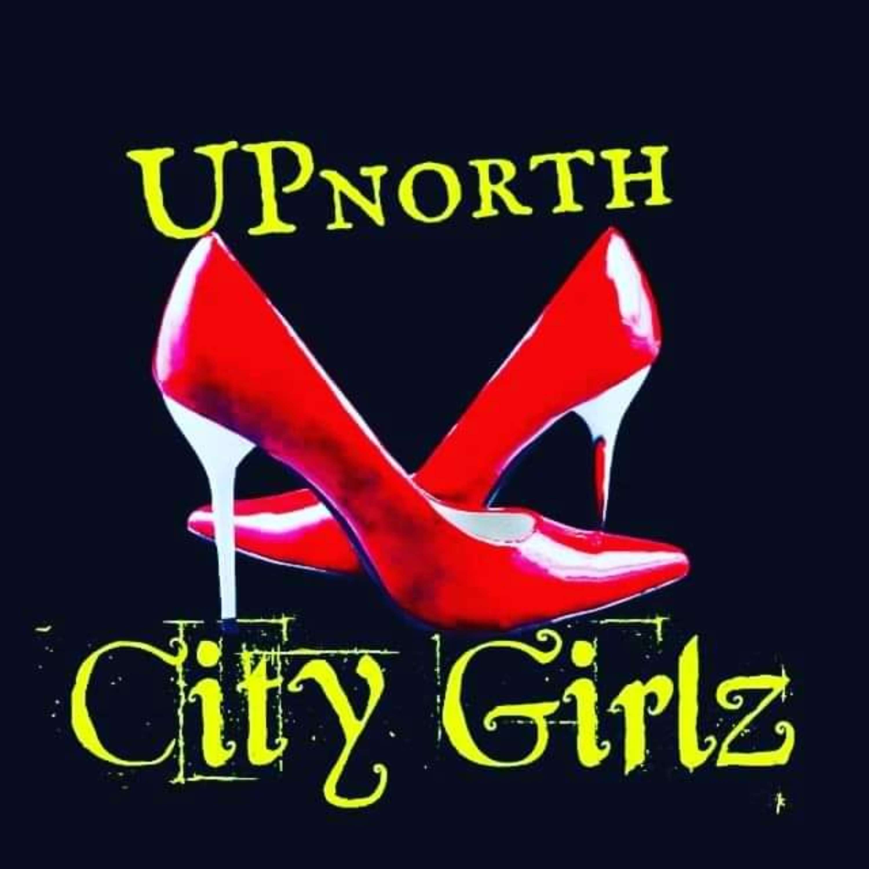 Upnorth City Girlz podcast artwork