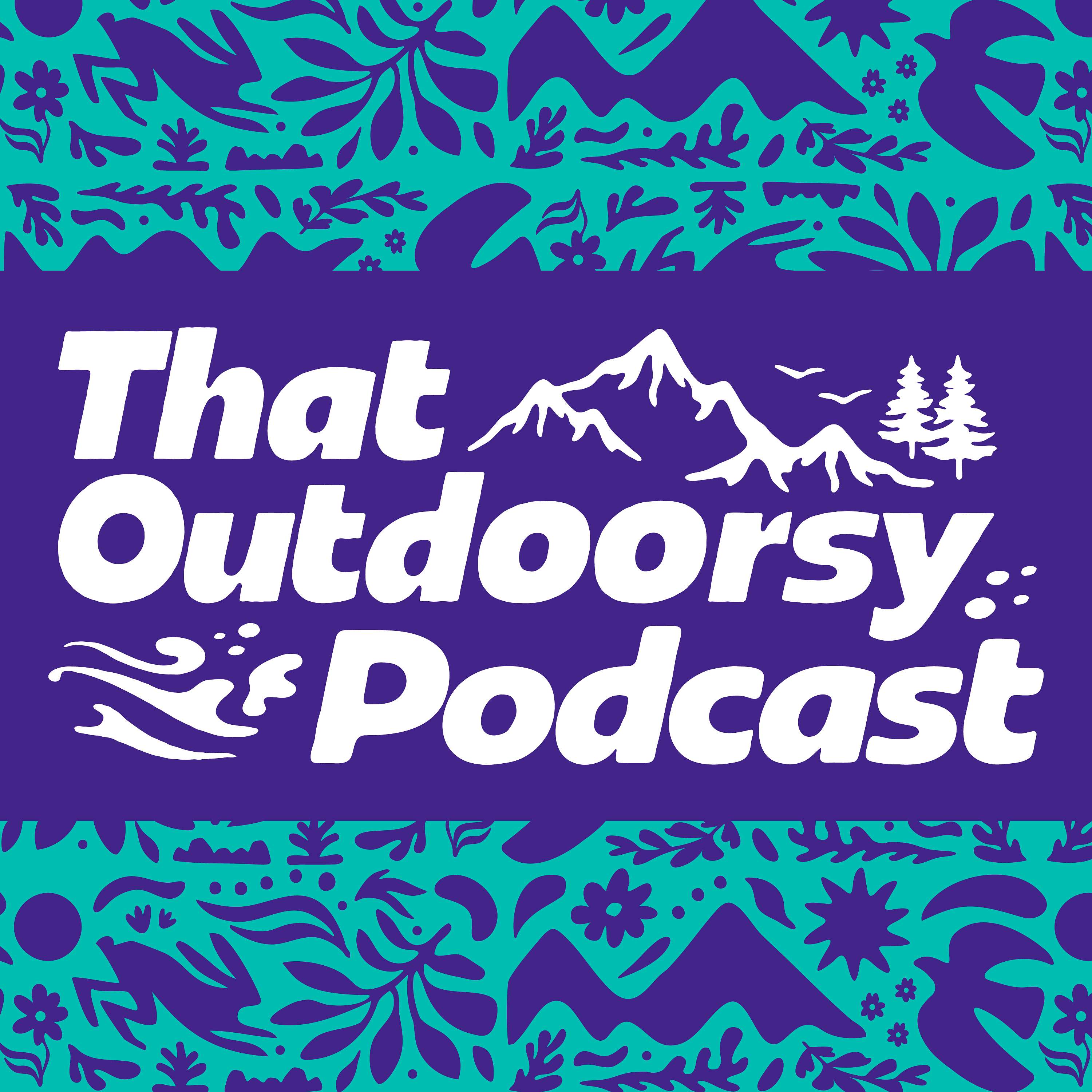 That Outdoorsy Podcast