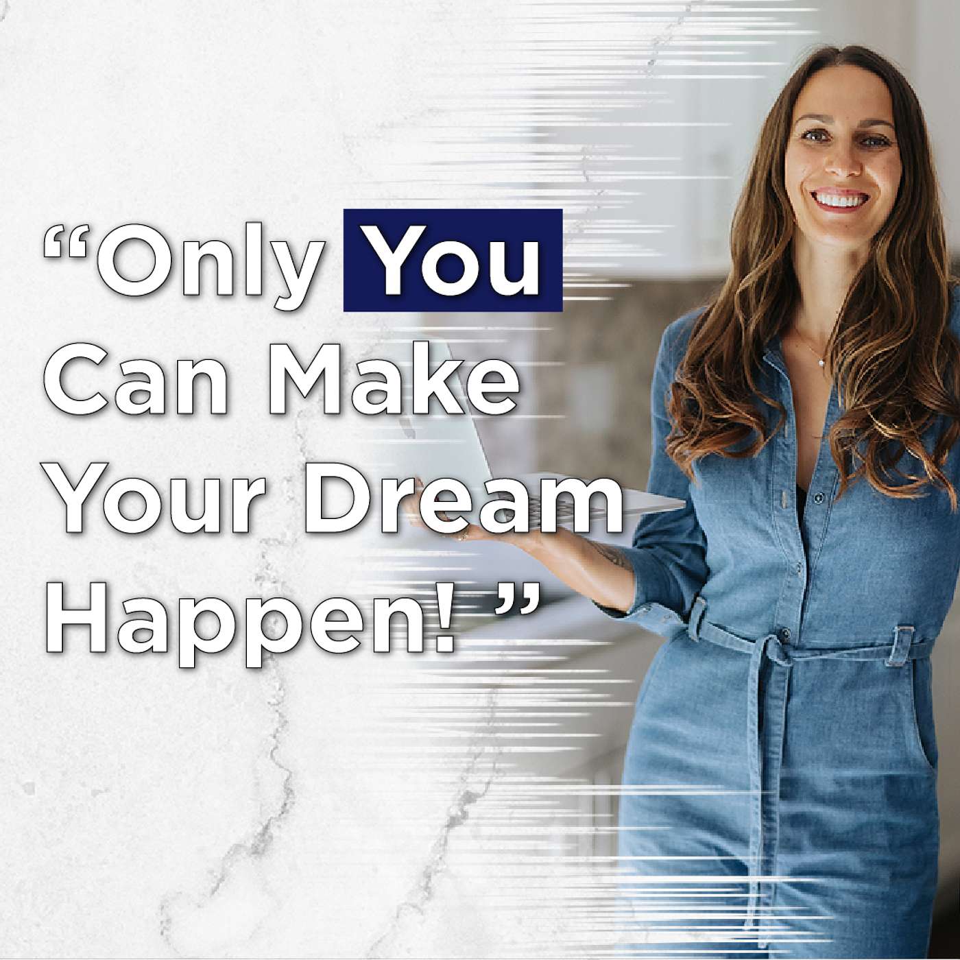 Dreams Come True If You Work Really Hard For Them Dreams Come True If You Work Really Hard For Them