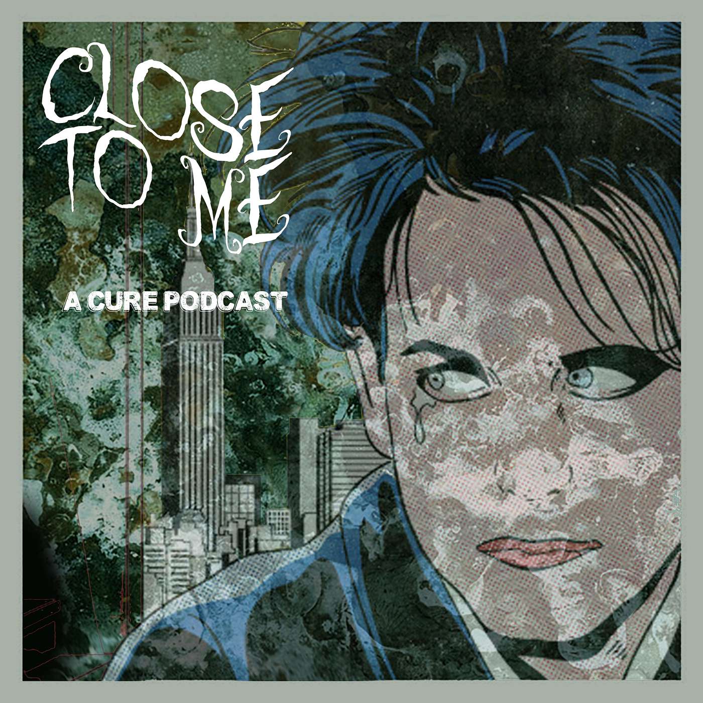 Close To Me: The Songs of The Cure