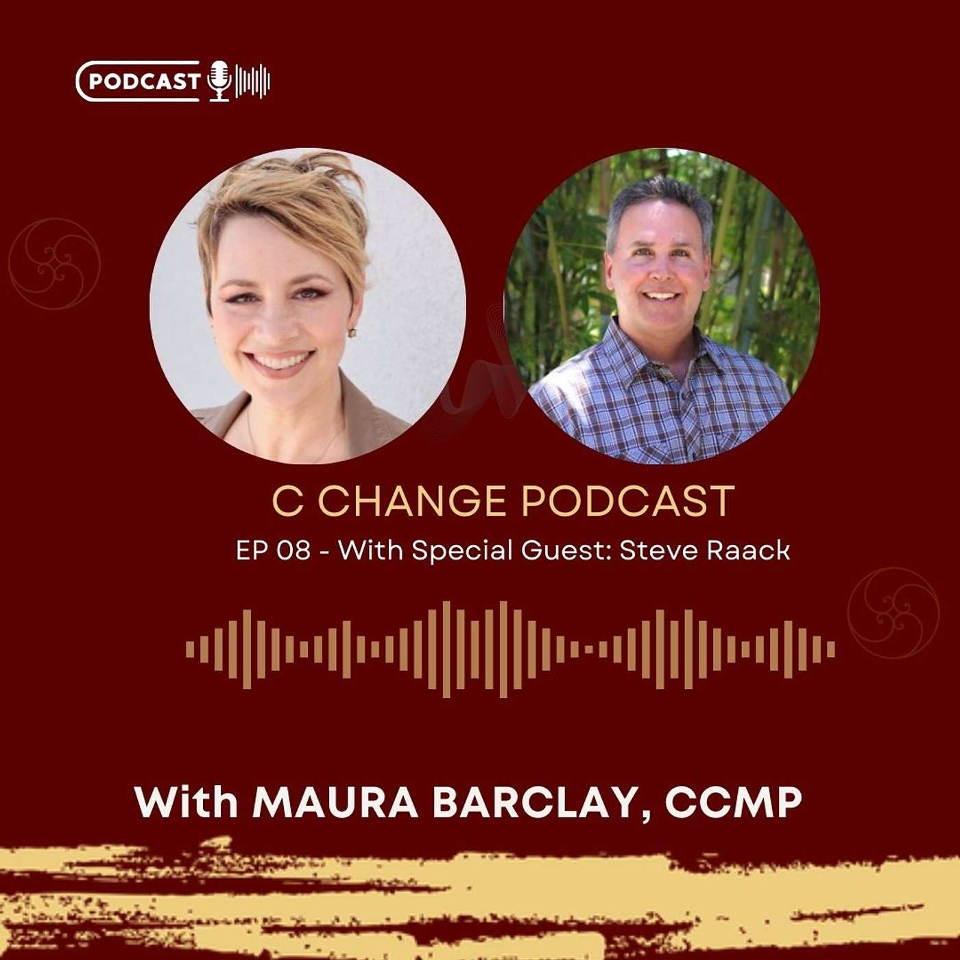 C-Change Show- Changing  Business Culture for GOOD
