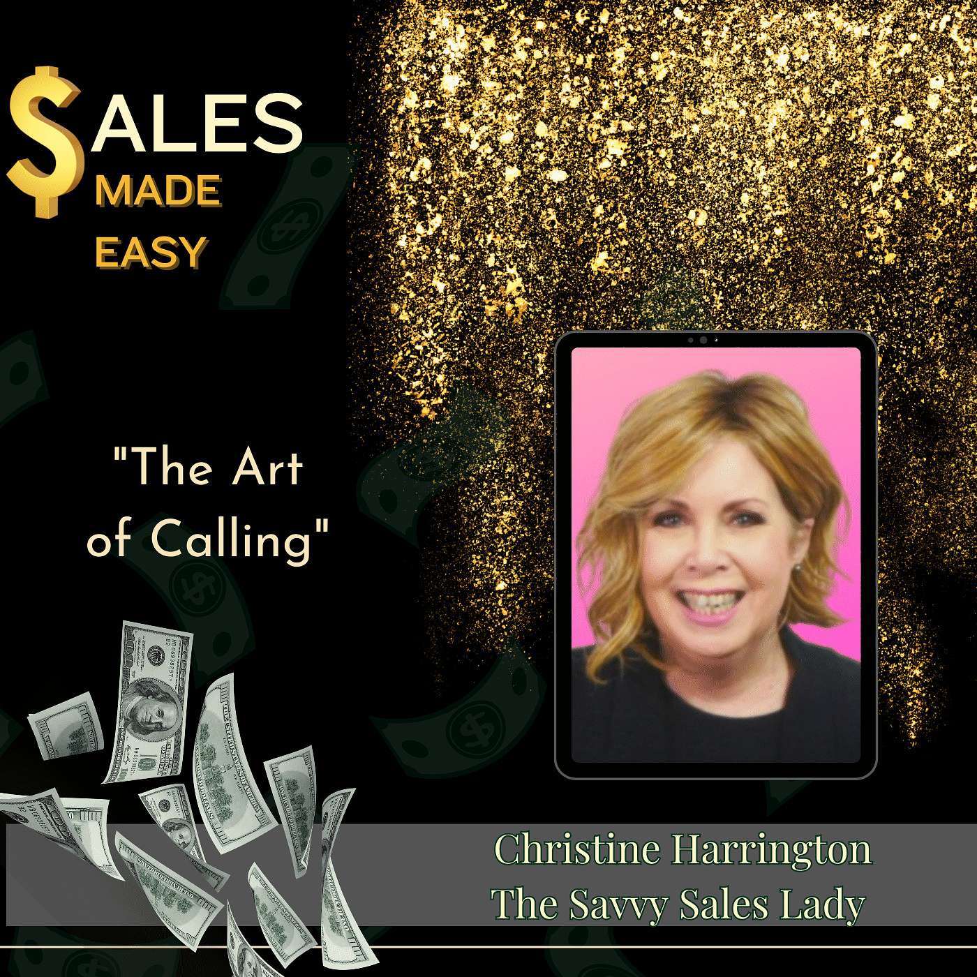 EP 106 | The Art of Calling with The Savvy Sales Lady, Christine Harrington episode artwork