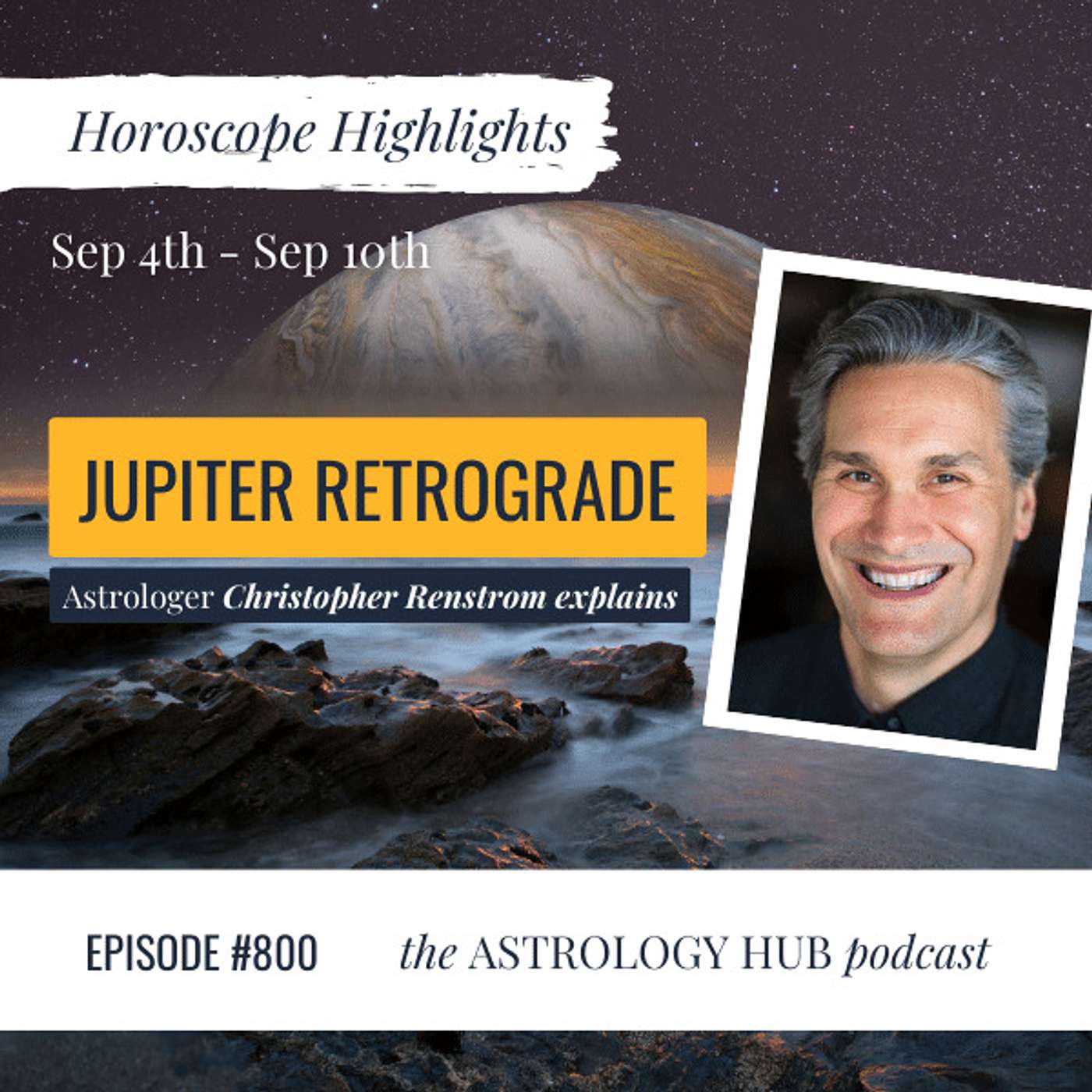 cover of episode [HOROSCOPE HIGHLIGHTS] Jupiter Retrograde: What to Do When You Run Out of Luck w/ Christopher Renstrom