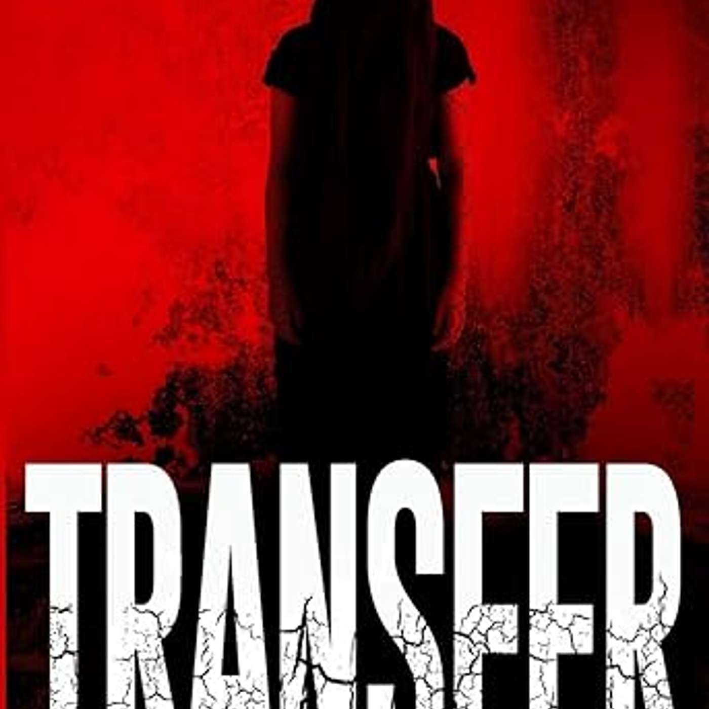 168 - You Must Think I'm Loco (The Transfer by Sean Oliver Part 4)