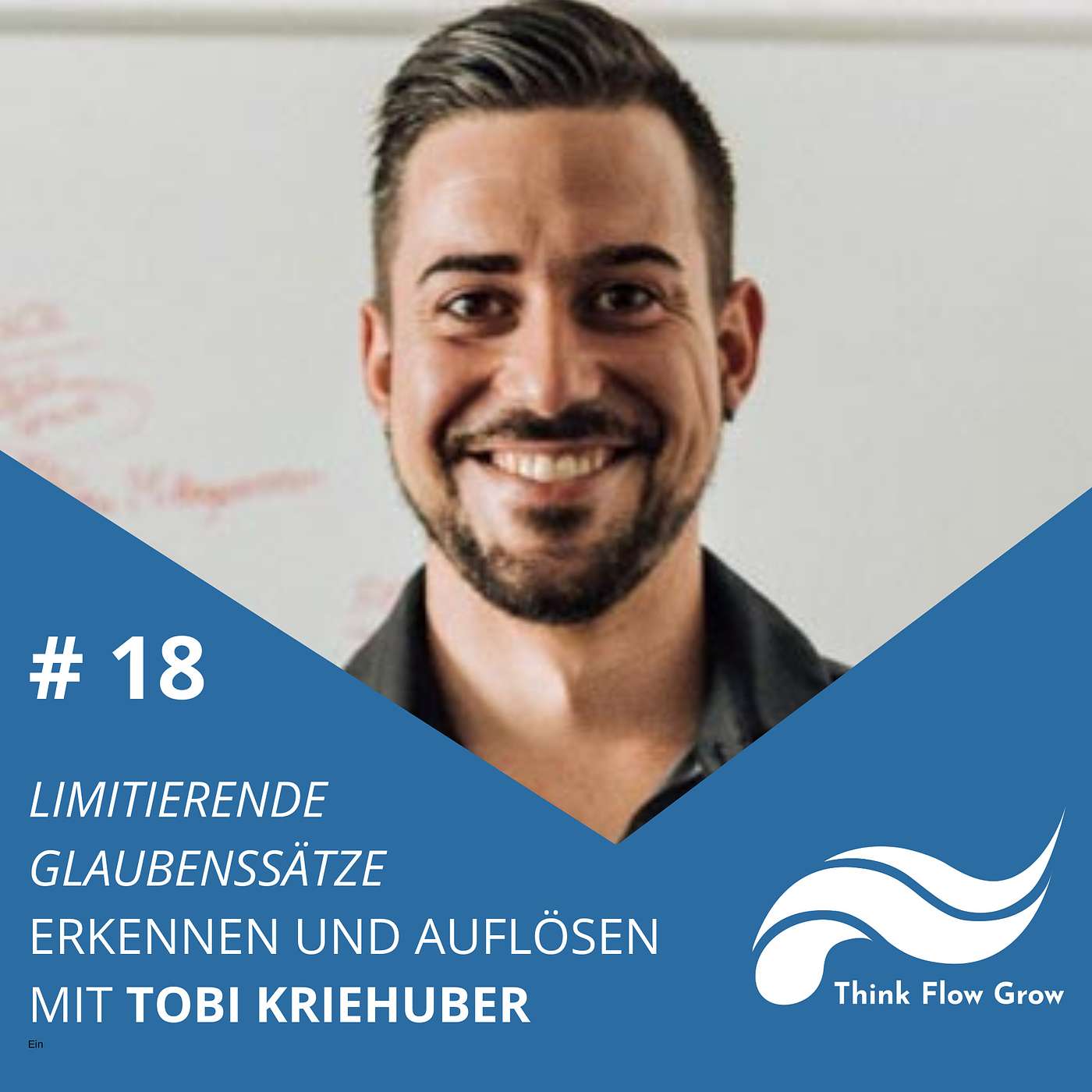 Think Flow Grow Cast mit Tim Boettner