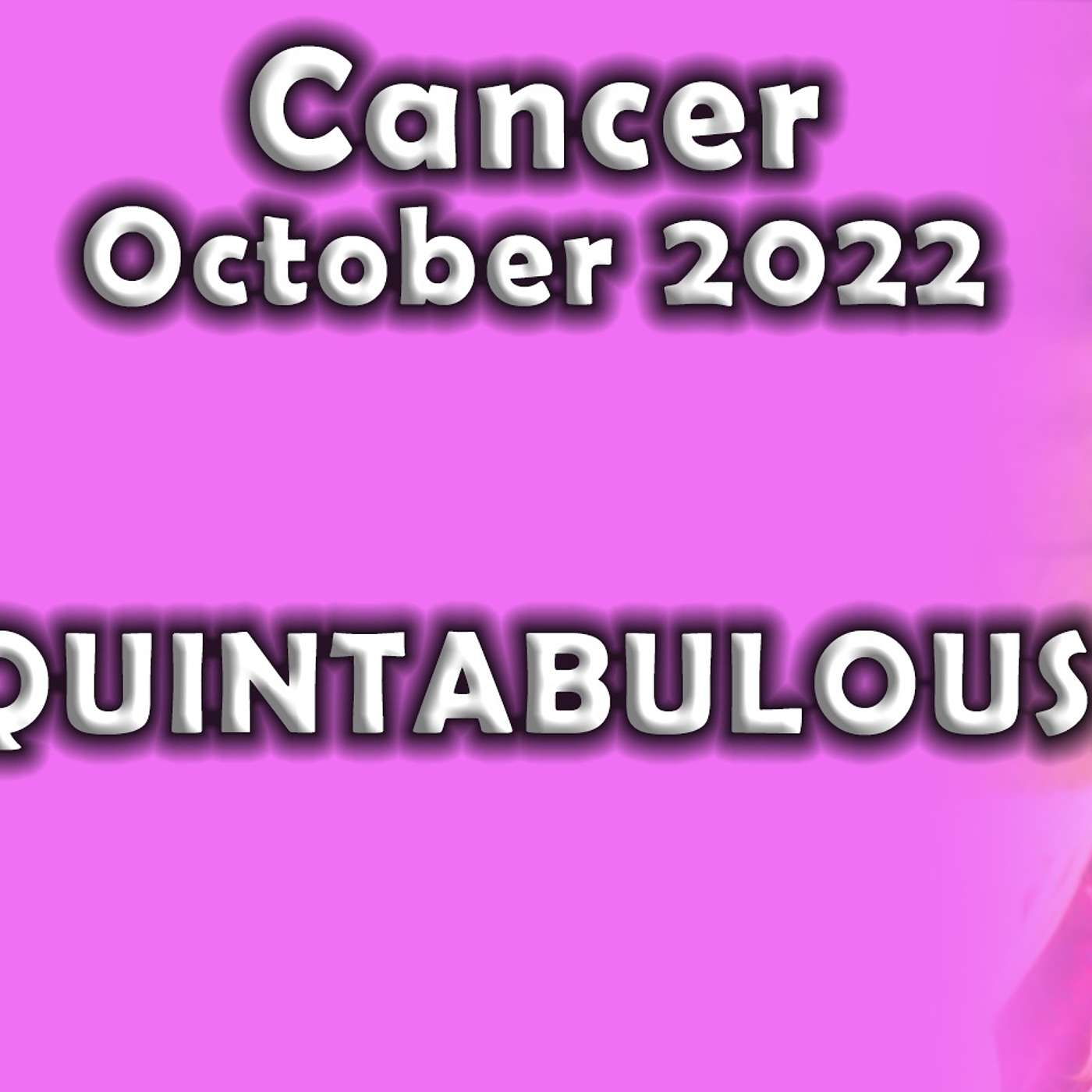 Cancer October 2022 QUINTABULOUS! 5 Star Goddess Mega Blessings (Astrology Horoscope)