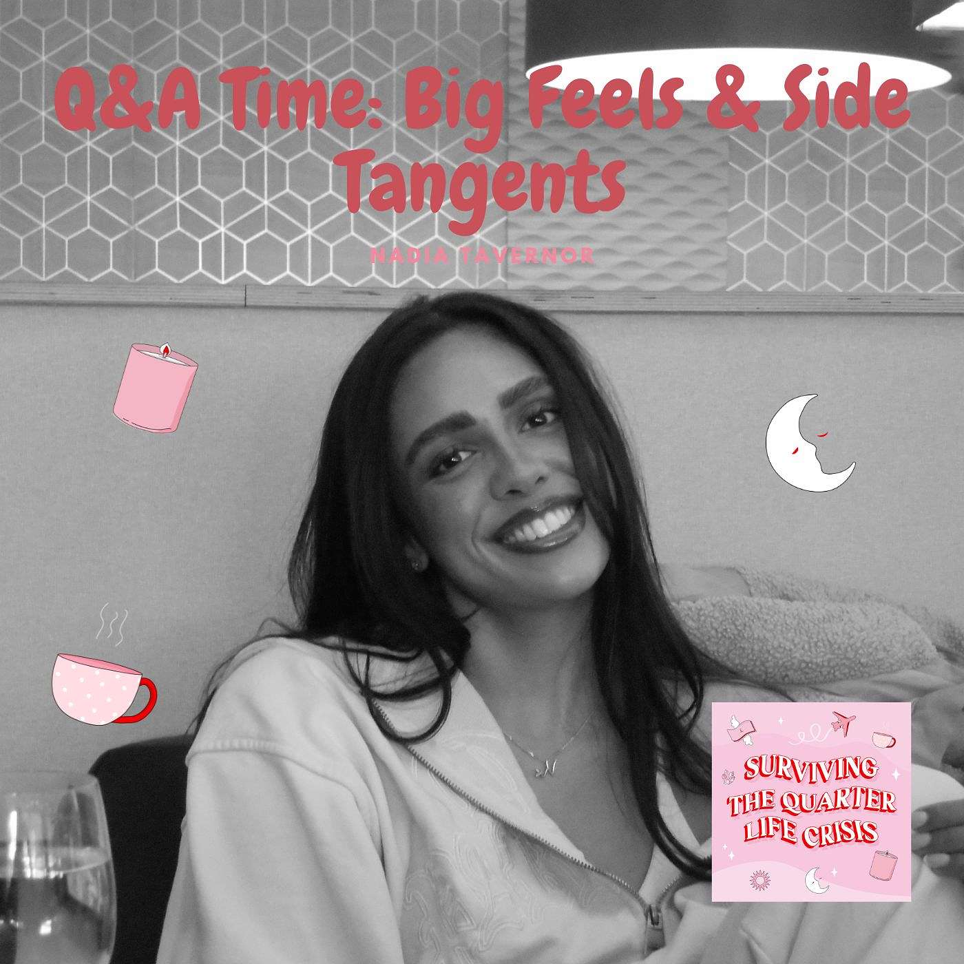 Spilling the Tea! Q&A Time: Big Feels & Side Tangents