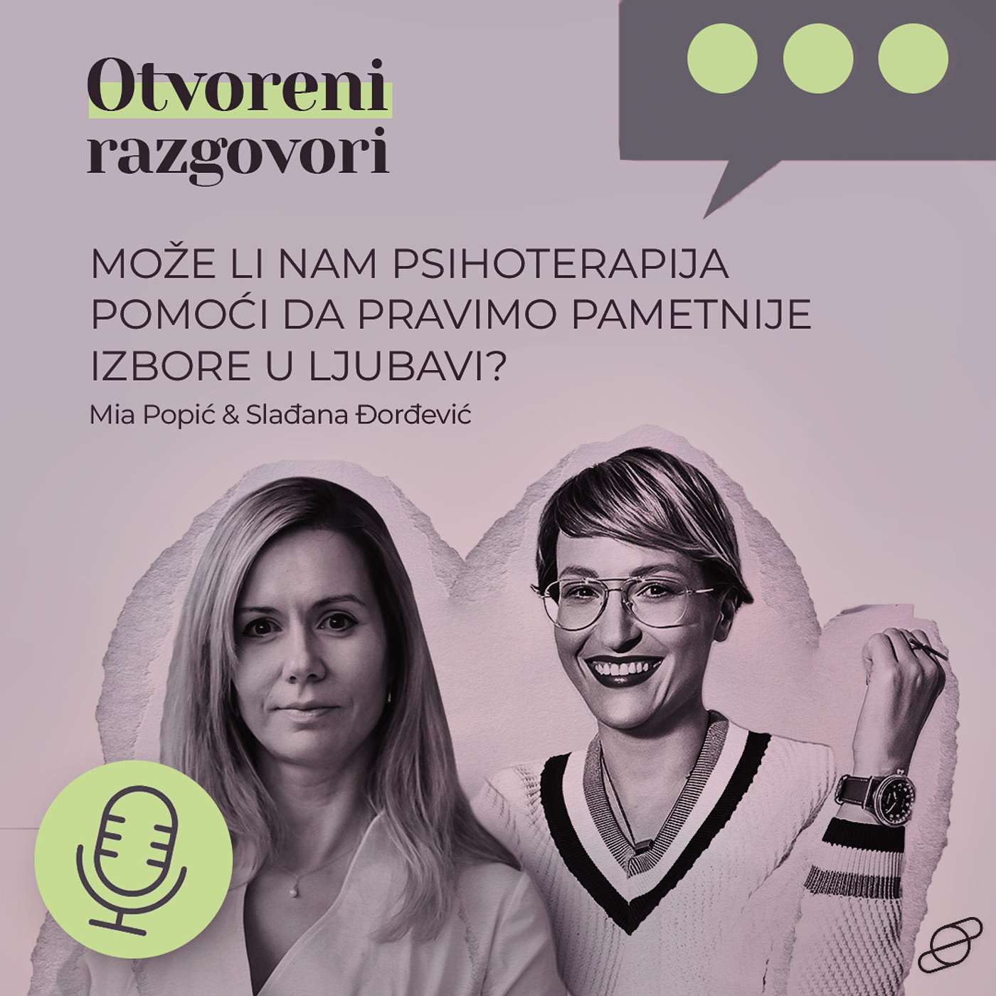 Može li nam psihoterapija pomoći da pravimo pametnije izbore u ljubavi? - Slađana Đorđević episode artwork
