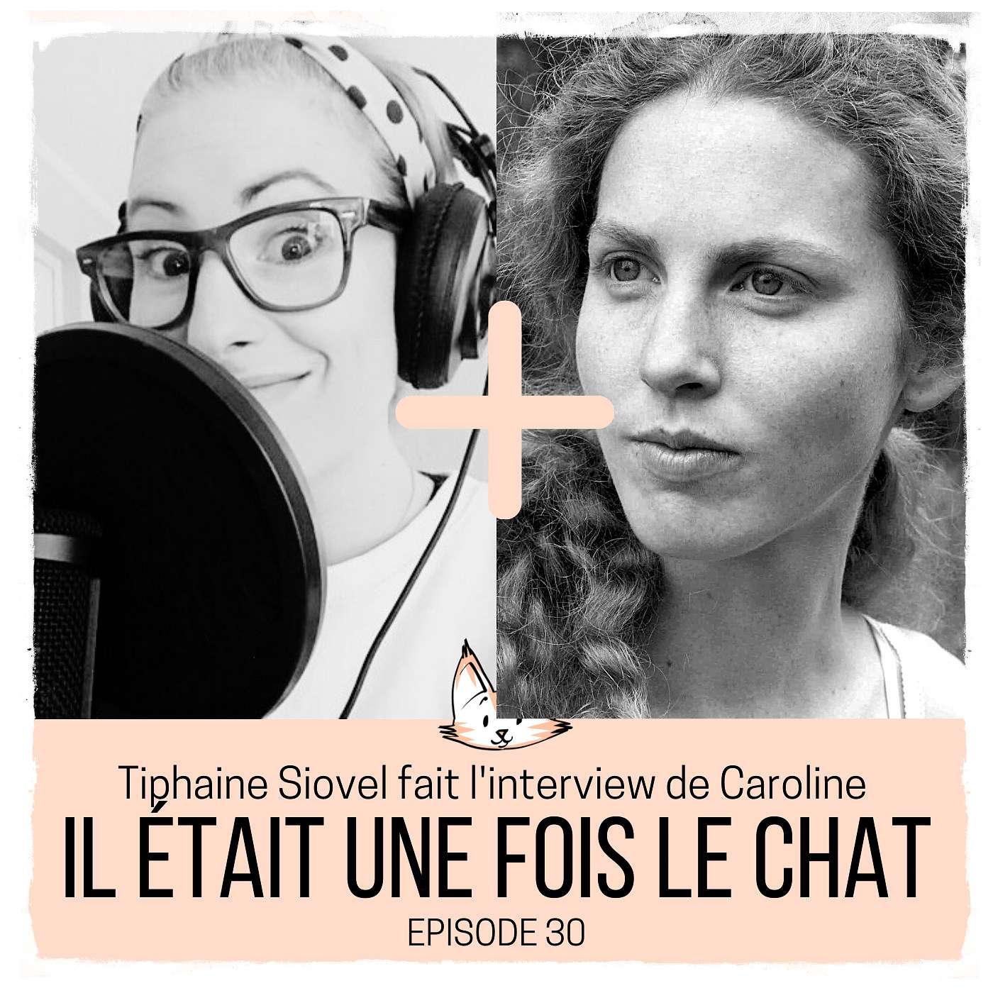 (30) Il était une fois le Chat : Tiphaine Siovel interviewe Caroline Vermalle