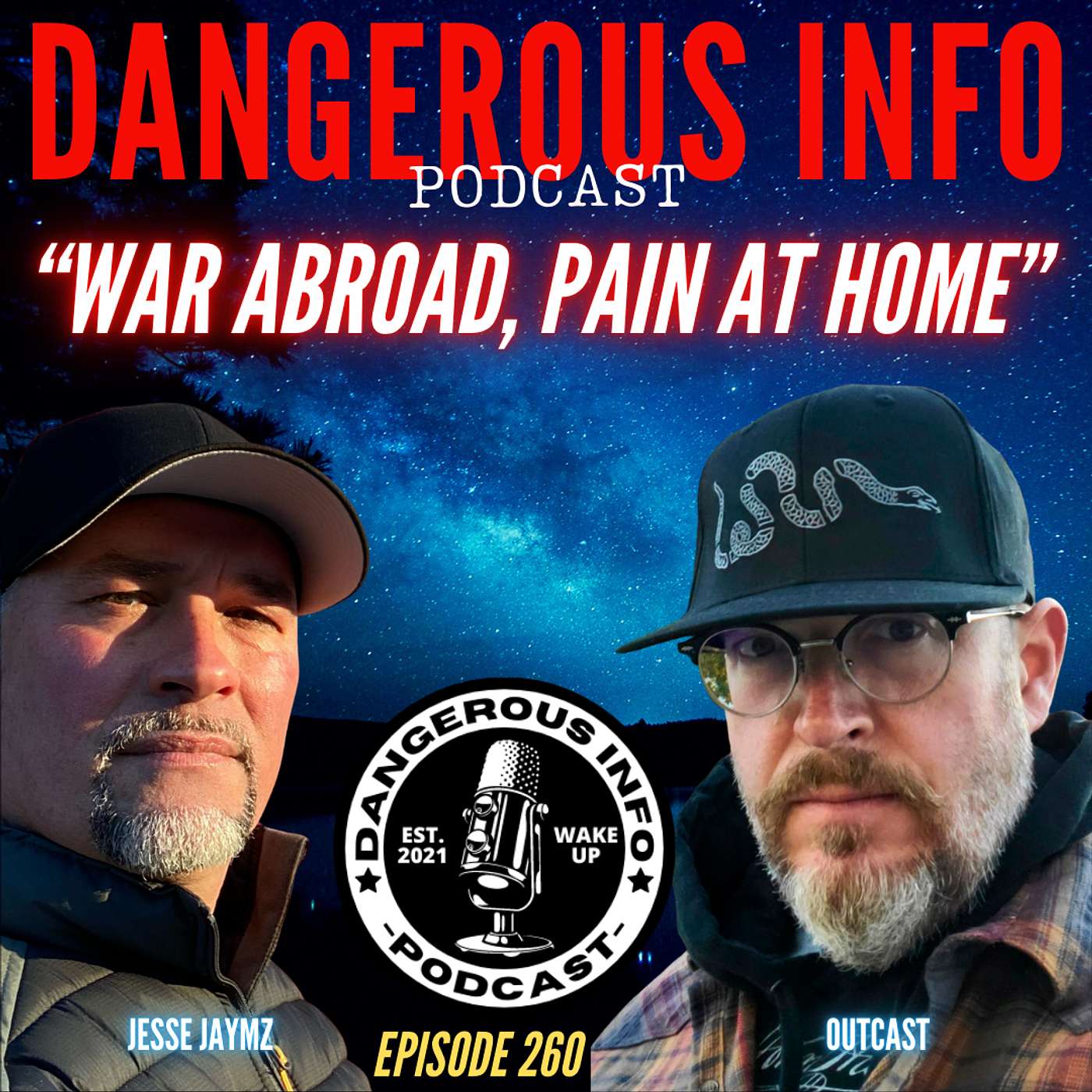 260 “War Abroad, Pain at Home” Cost of Conflict, Media, and what are they not telling us, high strangeness rabbit holes