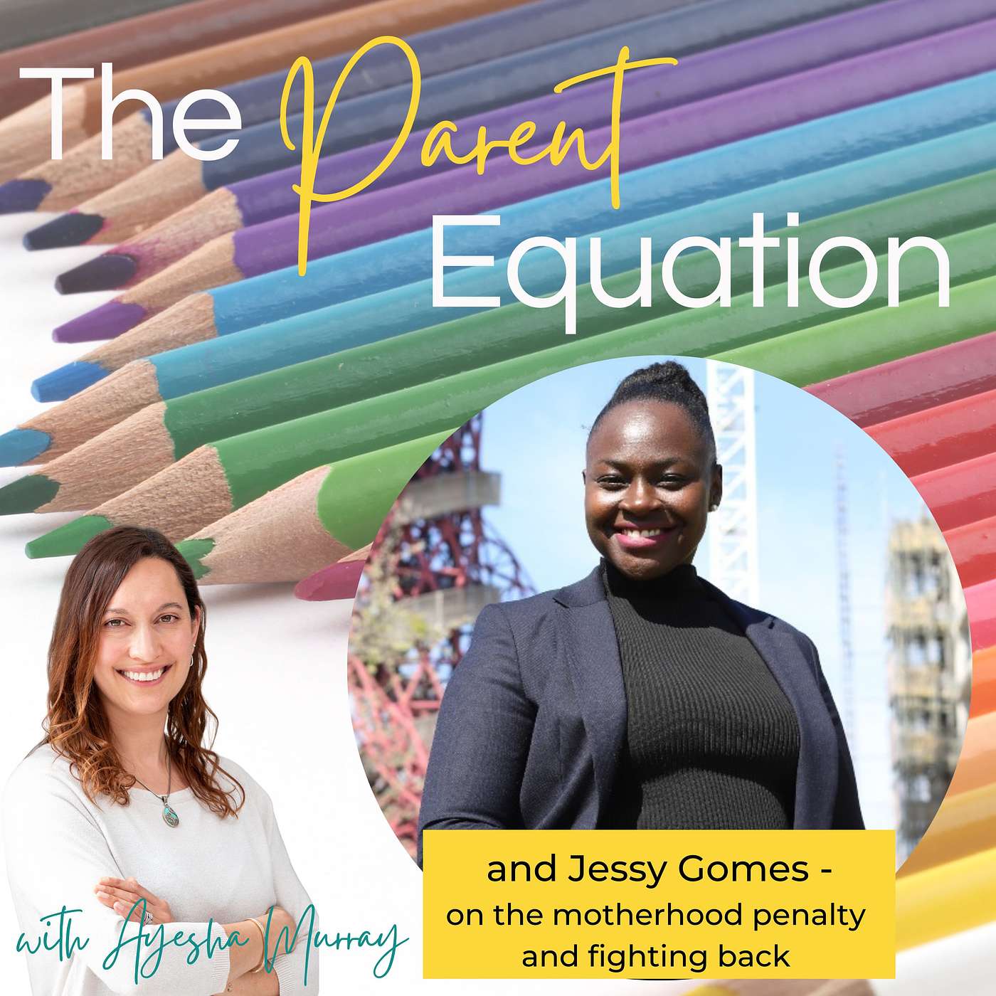 The Parent Equation - with Ayesha Murray