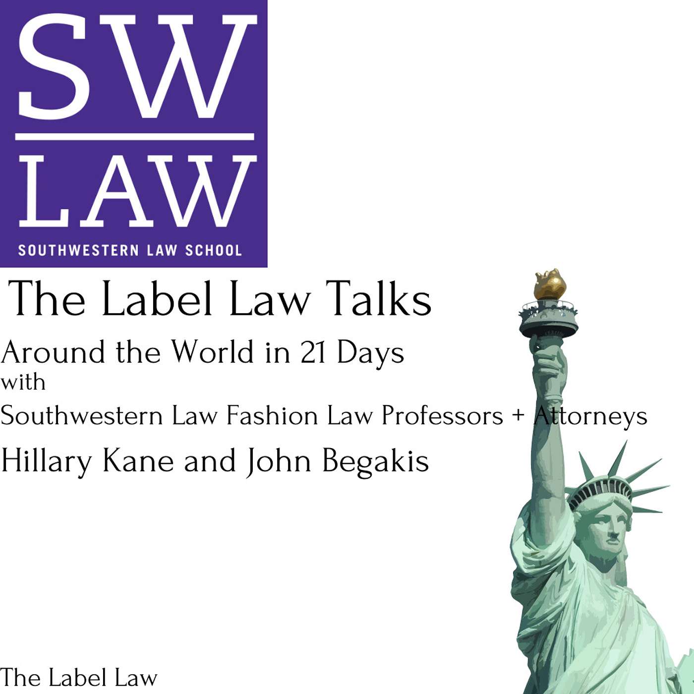 The Label Law Talks with Hillary Kane and John Begakis