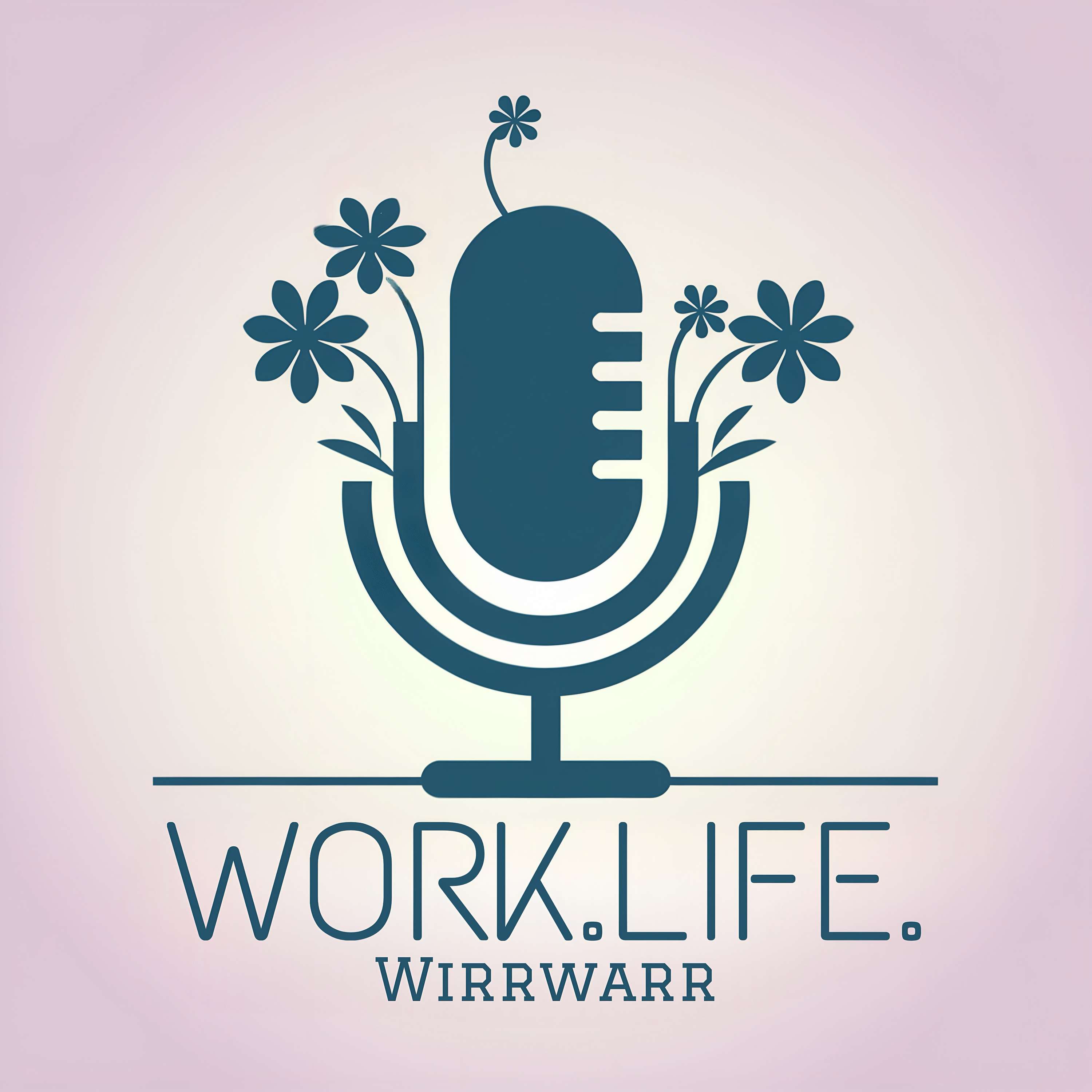 Work.Life.Wirrwarr podcast artwork