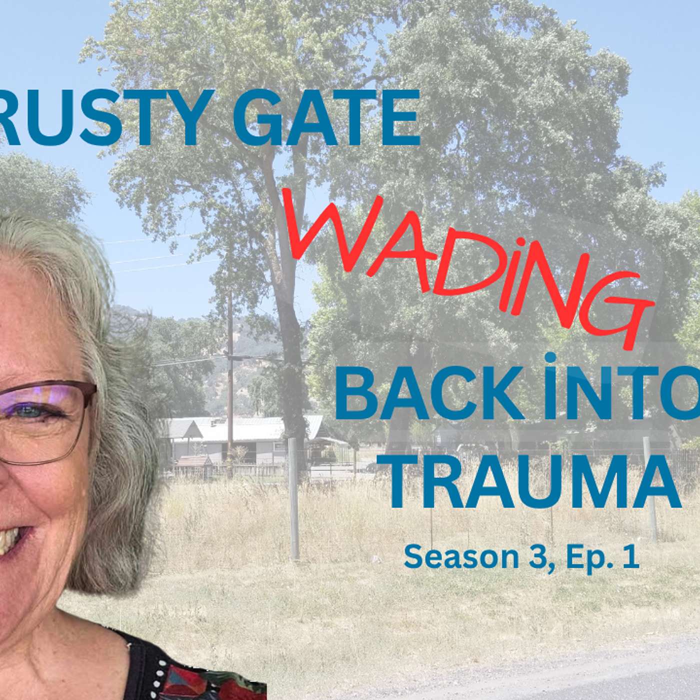 The Rusty Gate: Why I’m Finally Wading into My Own Trauma episode artwork