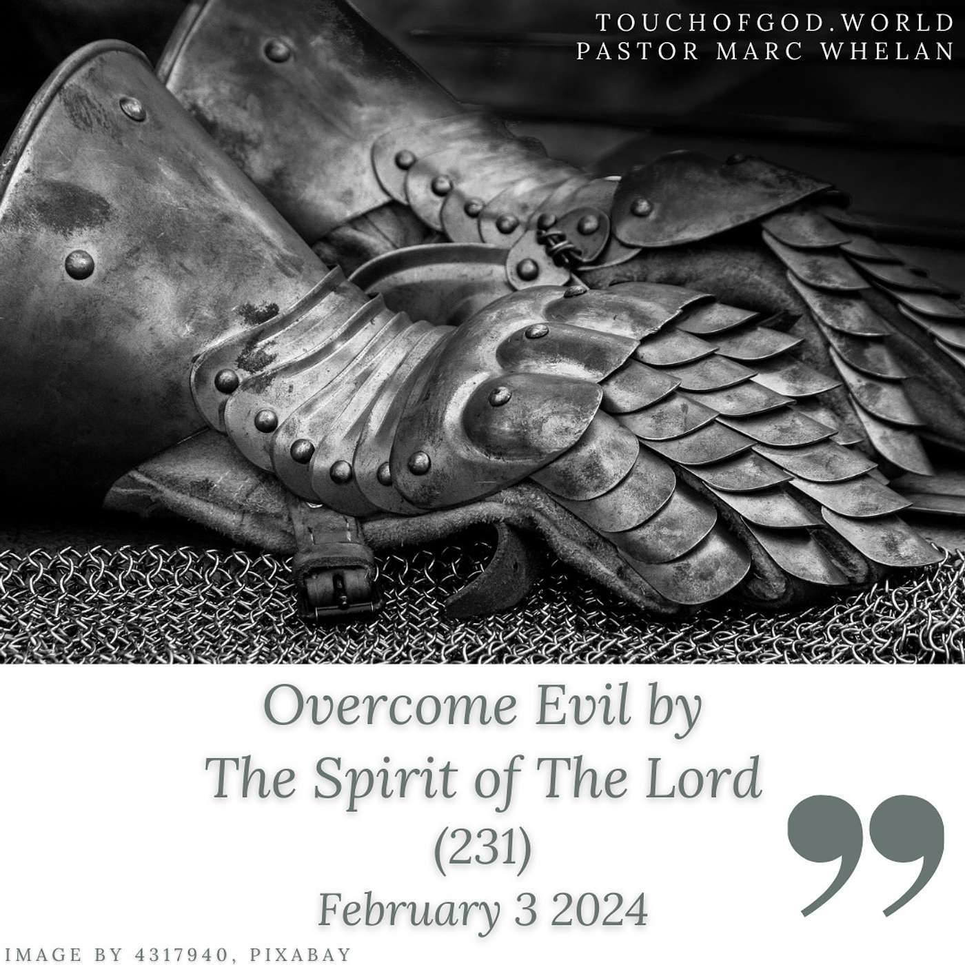Overcome Evil by The Spirit of The Lord (231) - February 3 2024 episode artwork