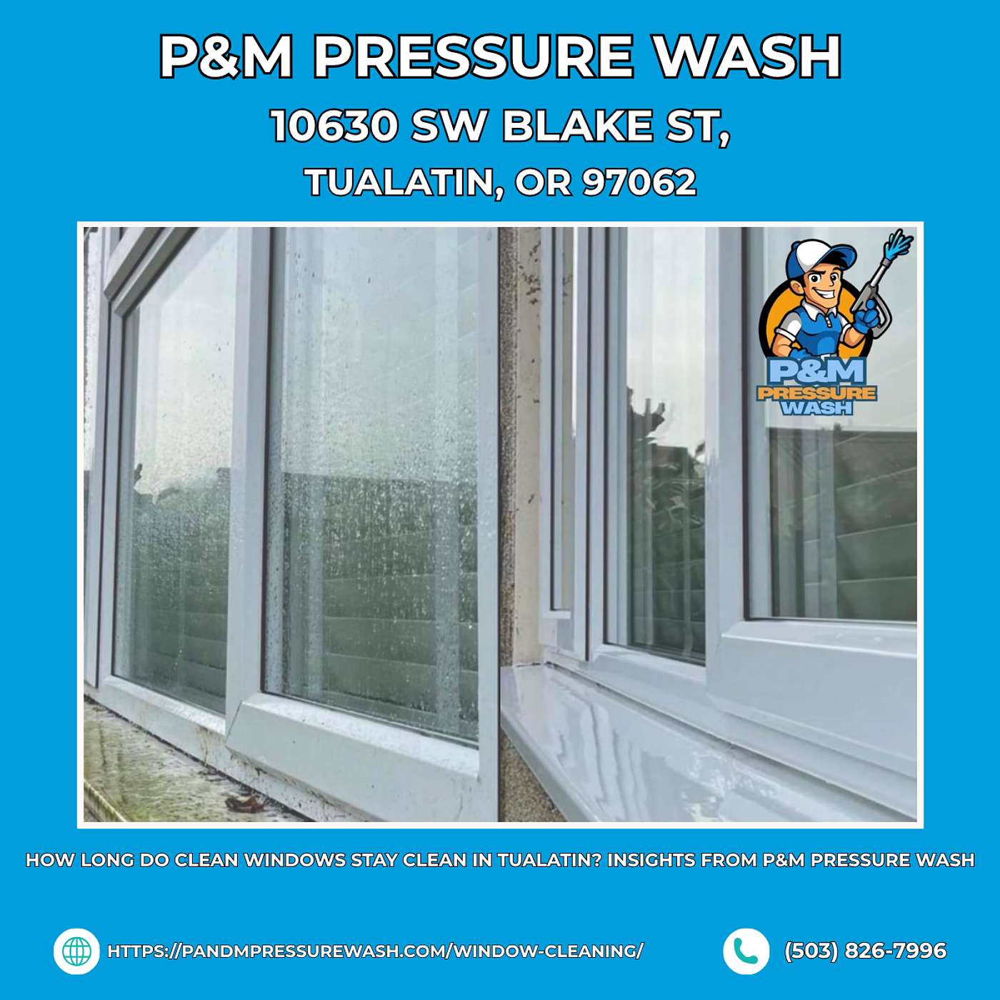 How Long Do Clean Windows Stay Clean in Tualatin? Insights From P&M Pressure Wash episode artwork