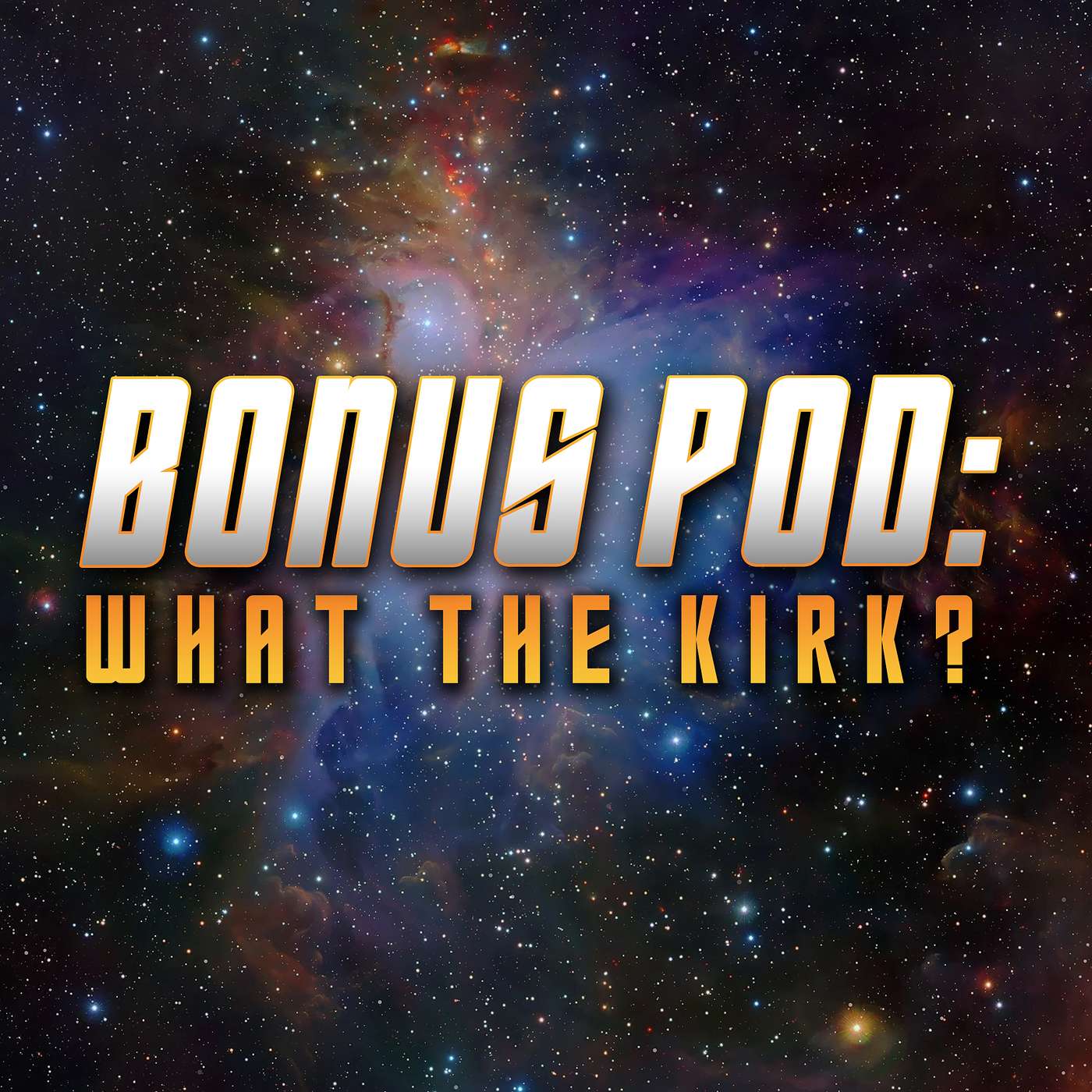 What the Kirk?