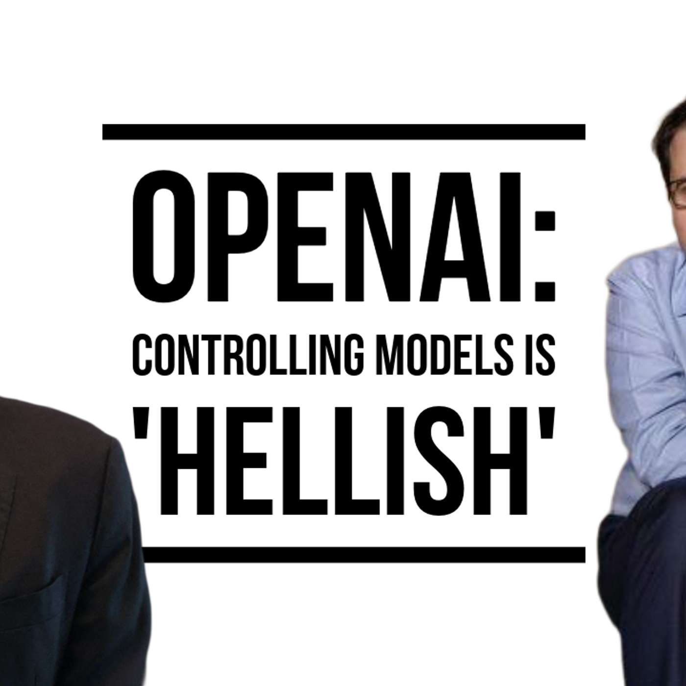 OpenAI Security: Controlling Models is Now ‘Hell’