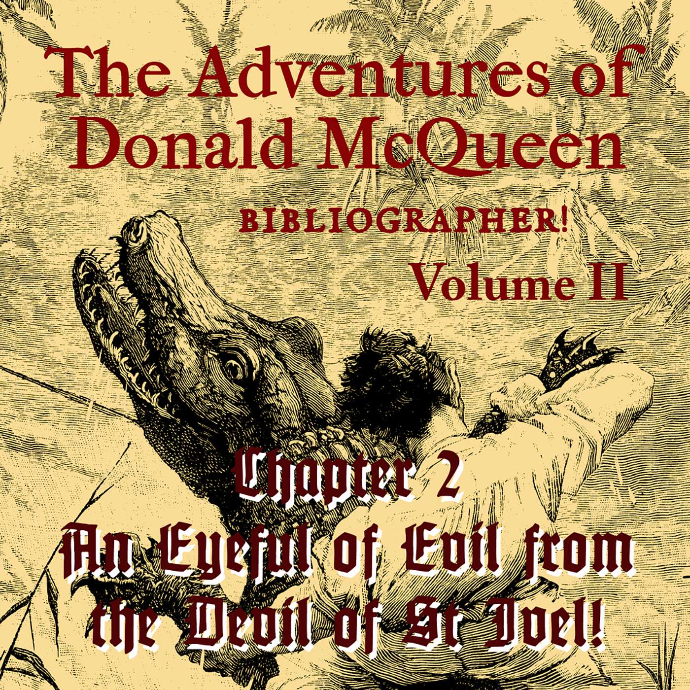 An Eyeful of Evil from the Devil of St Ivel! episode artwork