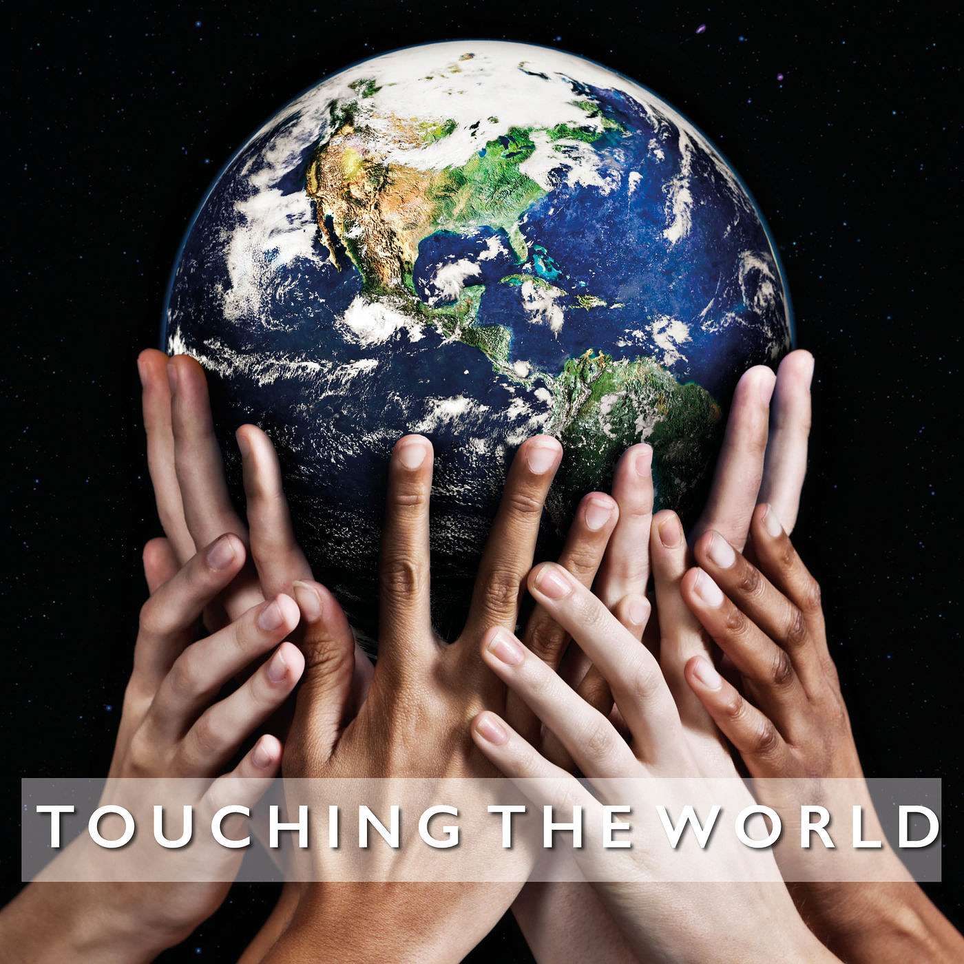Touching the World - Part 1