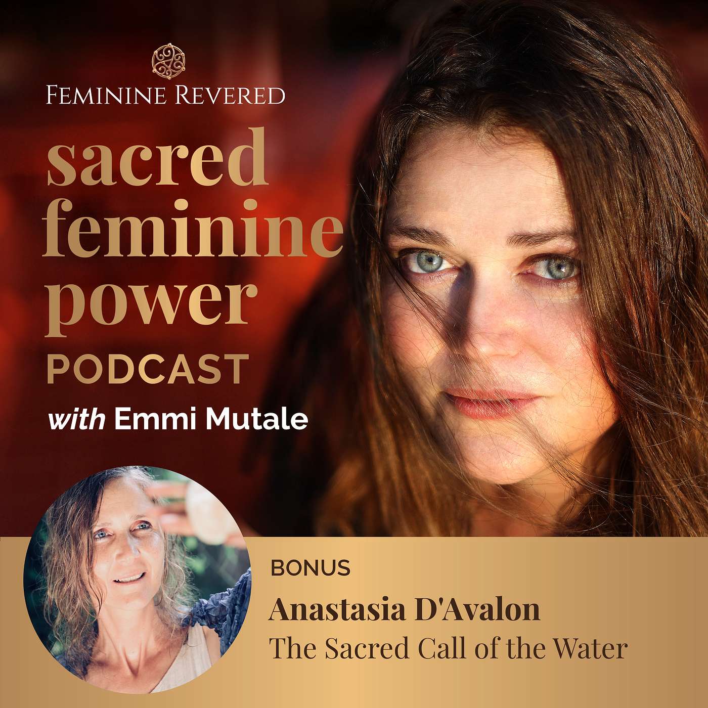 BONUS EPISODE; The Sacred Call of the Water with Anastasia D'Avalon