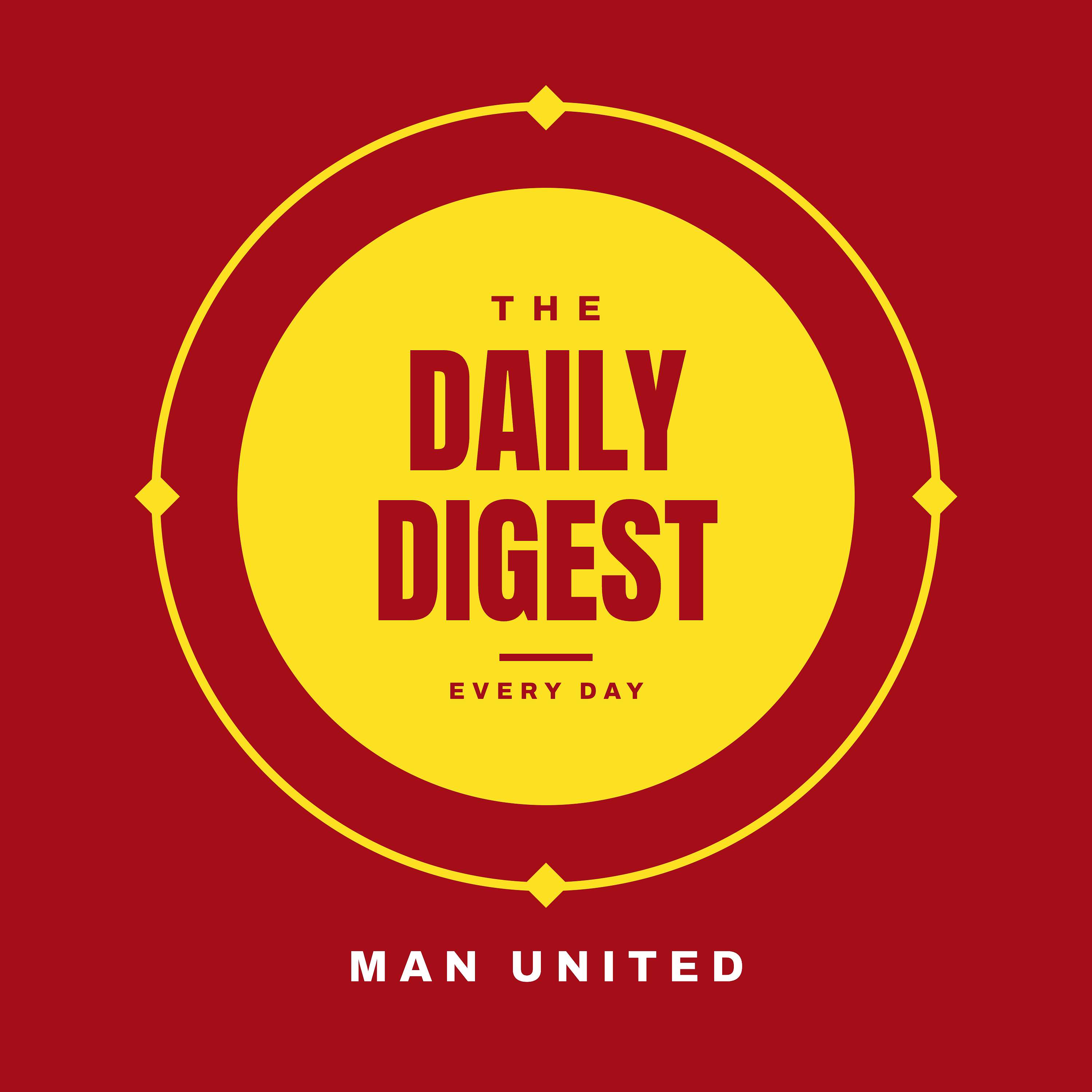 Manchester United Daily Digest