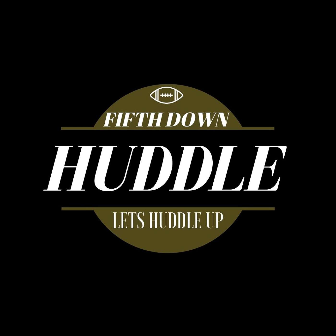 Fifth Down Huddle