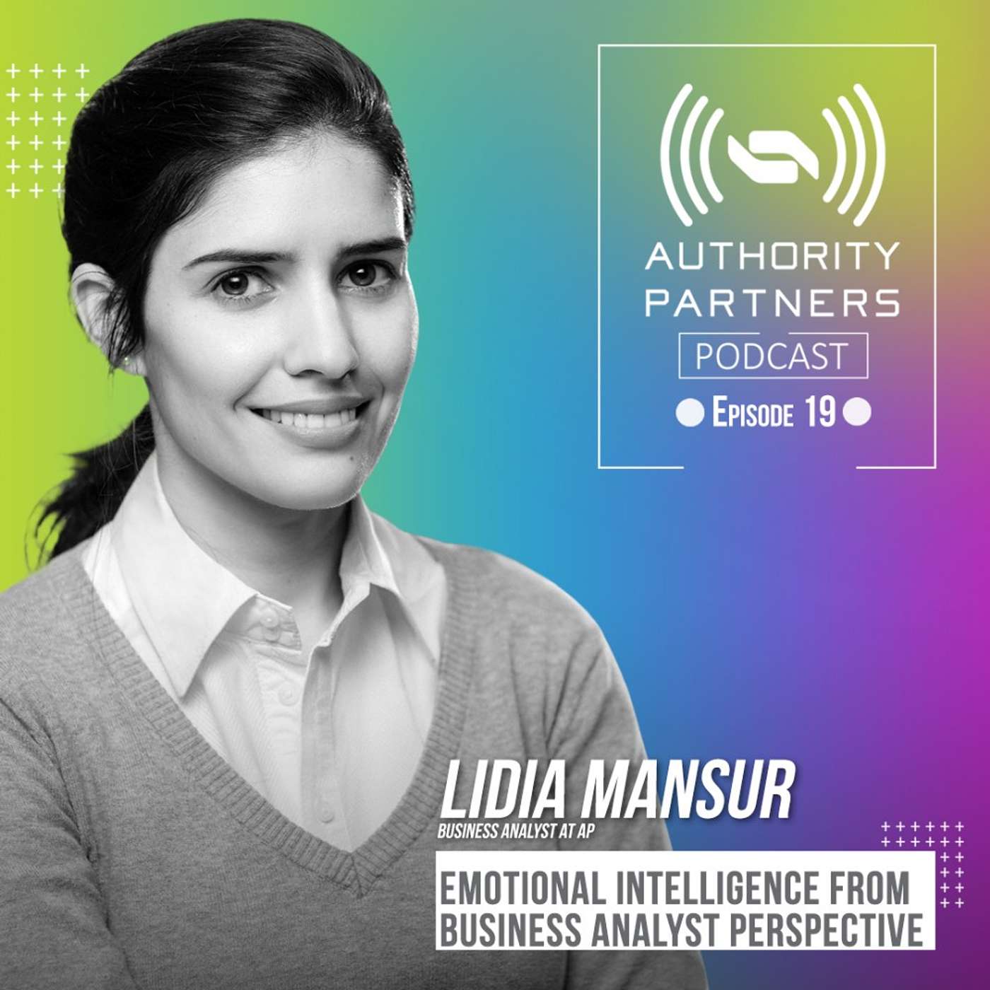 Lidia Mansur, Topic: “Emotional Intelligence from Business Analyst Perspective”