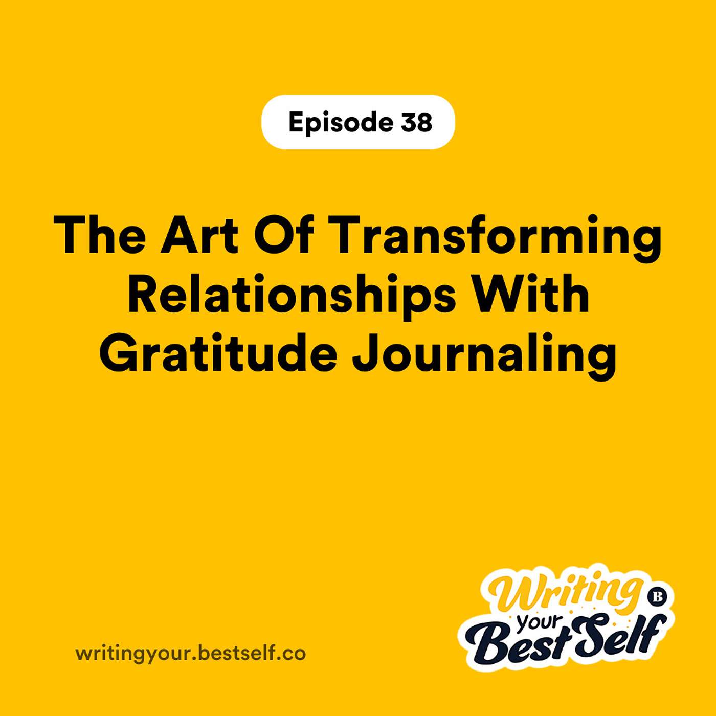 The Art Of Transforming Relationships With Gratitude Journaling