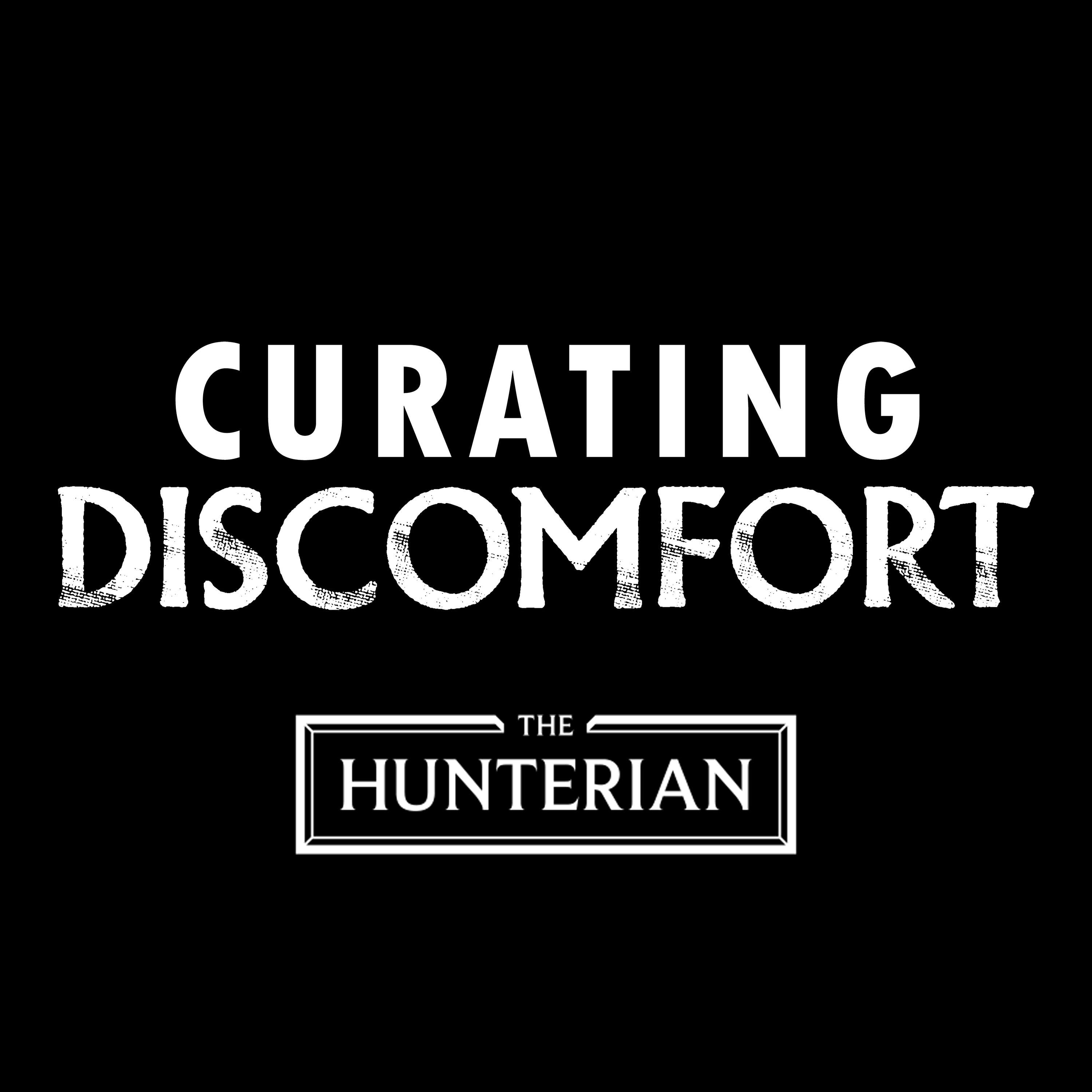 Curating Discomfort