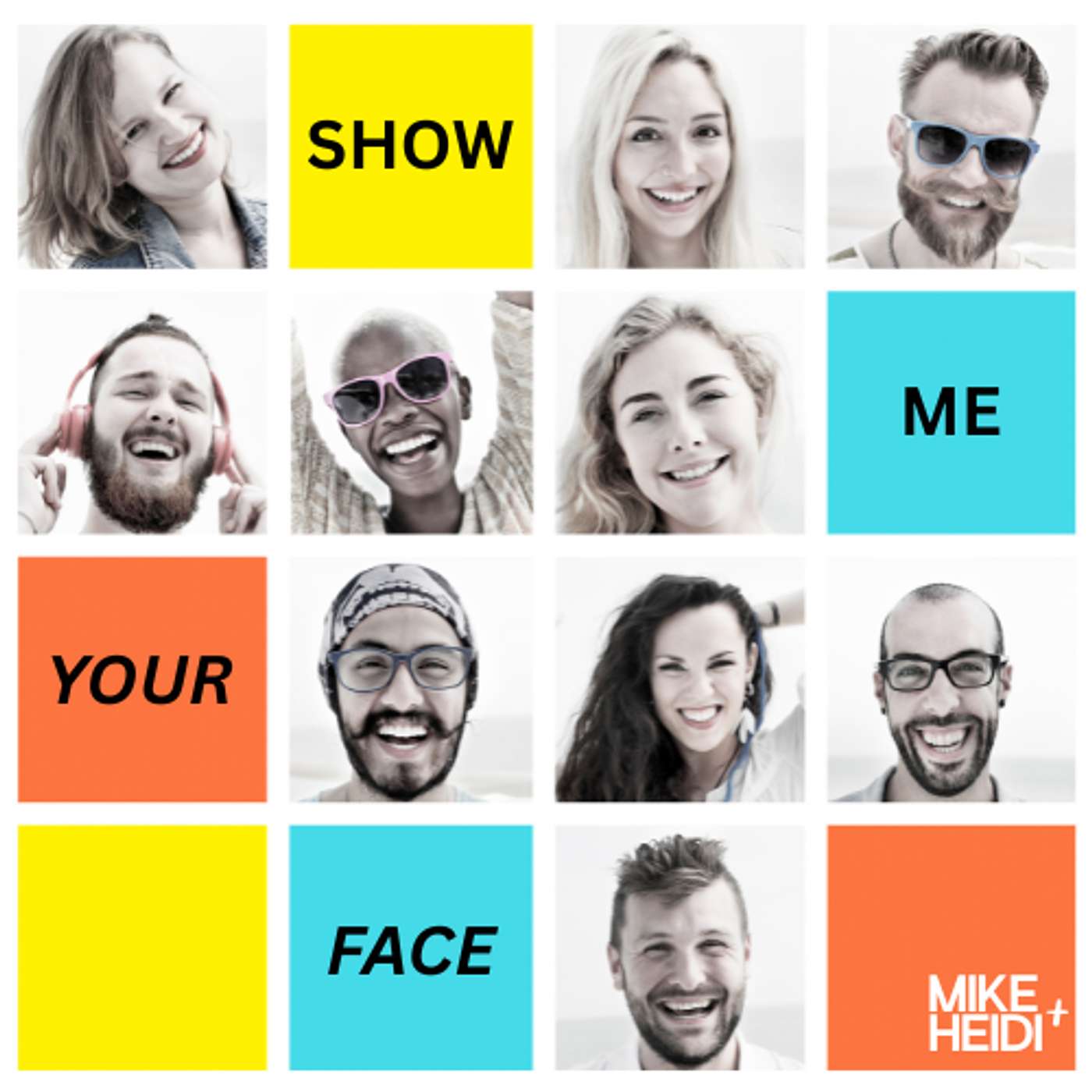 Show Me Your Face