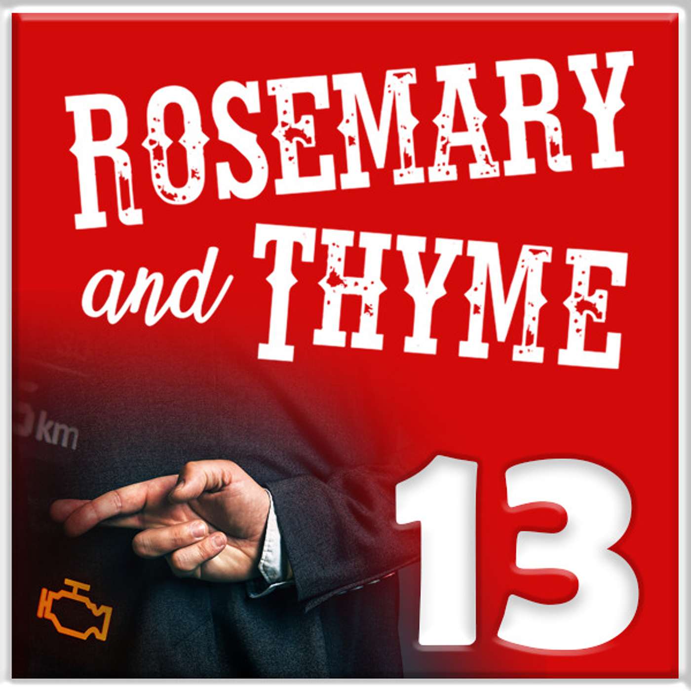 Series 3, Episode 13:  Rosemary and Thyme:  Ramon