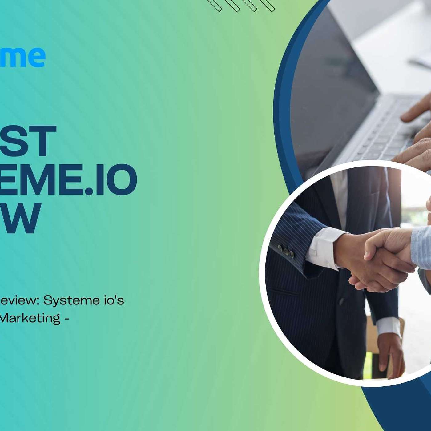 Systeme.io Revealed: Unpacking the Ultimate Tool for Entrepreneurs