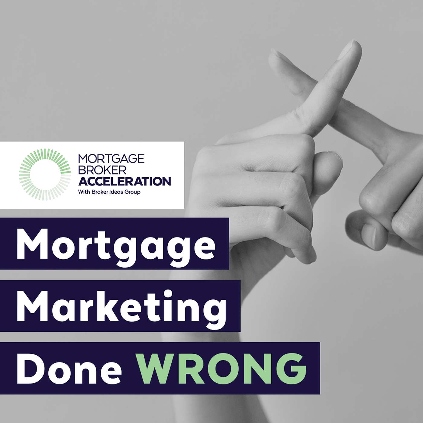 Mortgage Marketing Done WRONG
