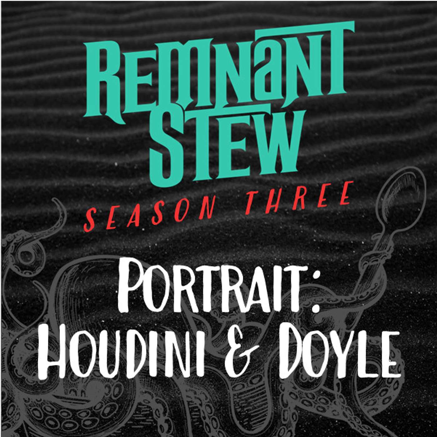 PORTRAIT: HOUDINI & DOYLE
