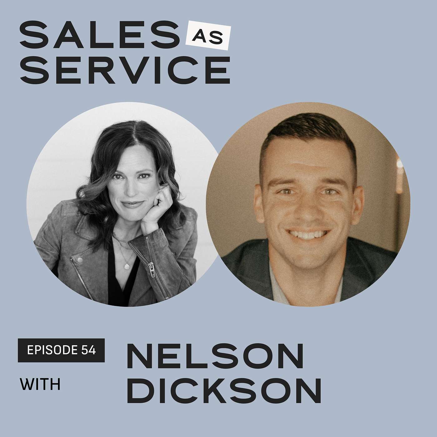 [RE-RELEASE] Turning Conversations into Clients with Nelson Dickson episode artwork