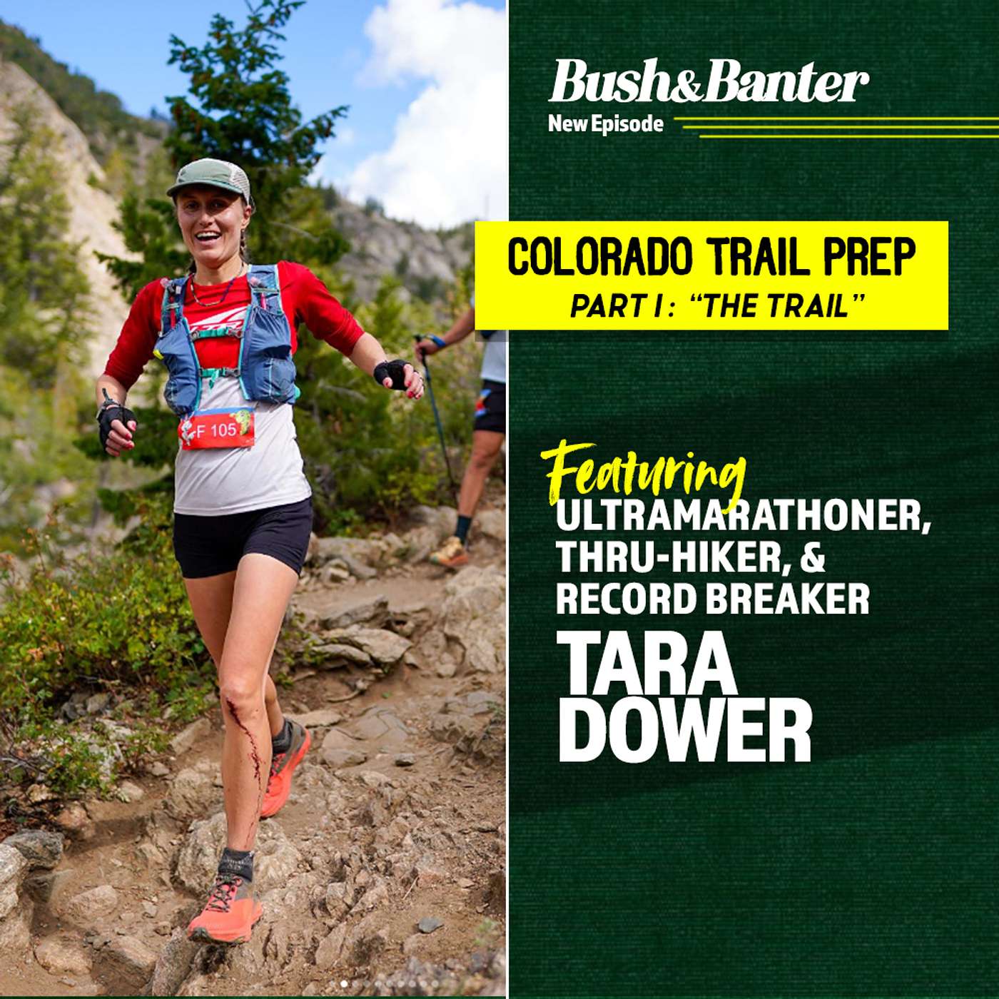 Colorado Trail Prep: Part One with Tara Dower - Running Wild and Breaking a 20-Year Record