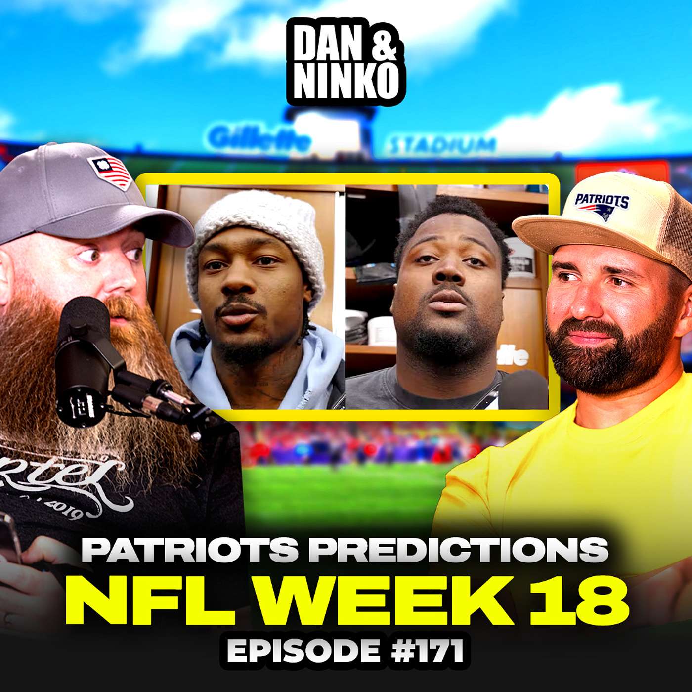 Stefon Diggs Allegations, Drake Maye Takes Over the NFL, Week 18 Predictions   l EP.171 #patriots