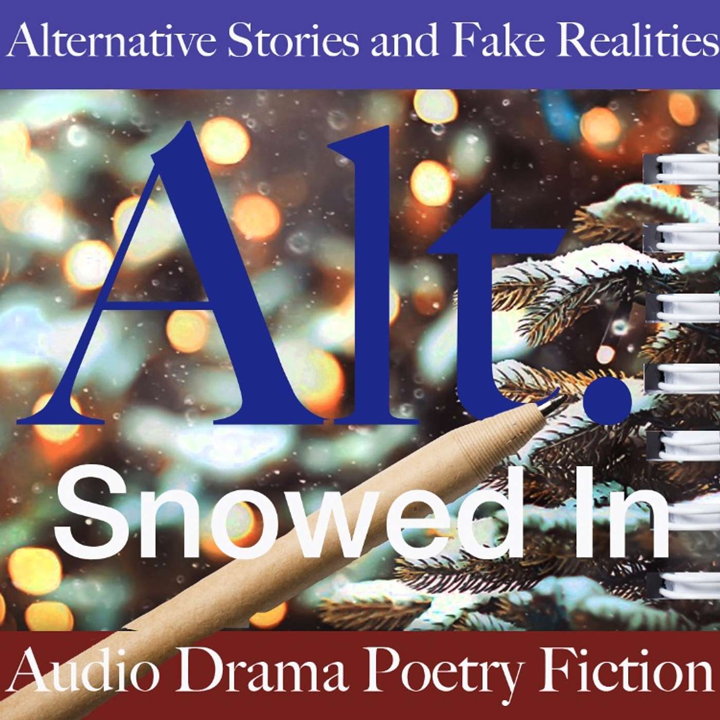 Alternative Stories and Fake Realities