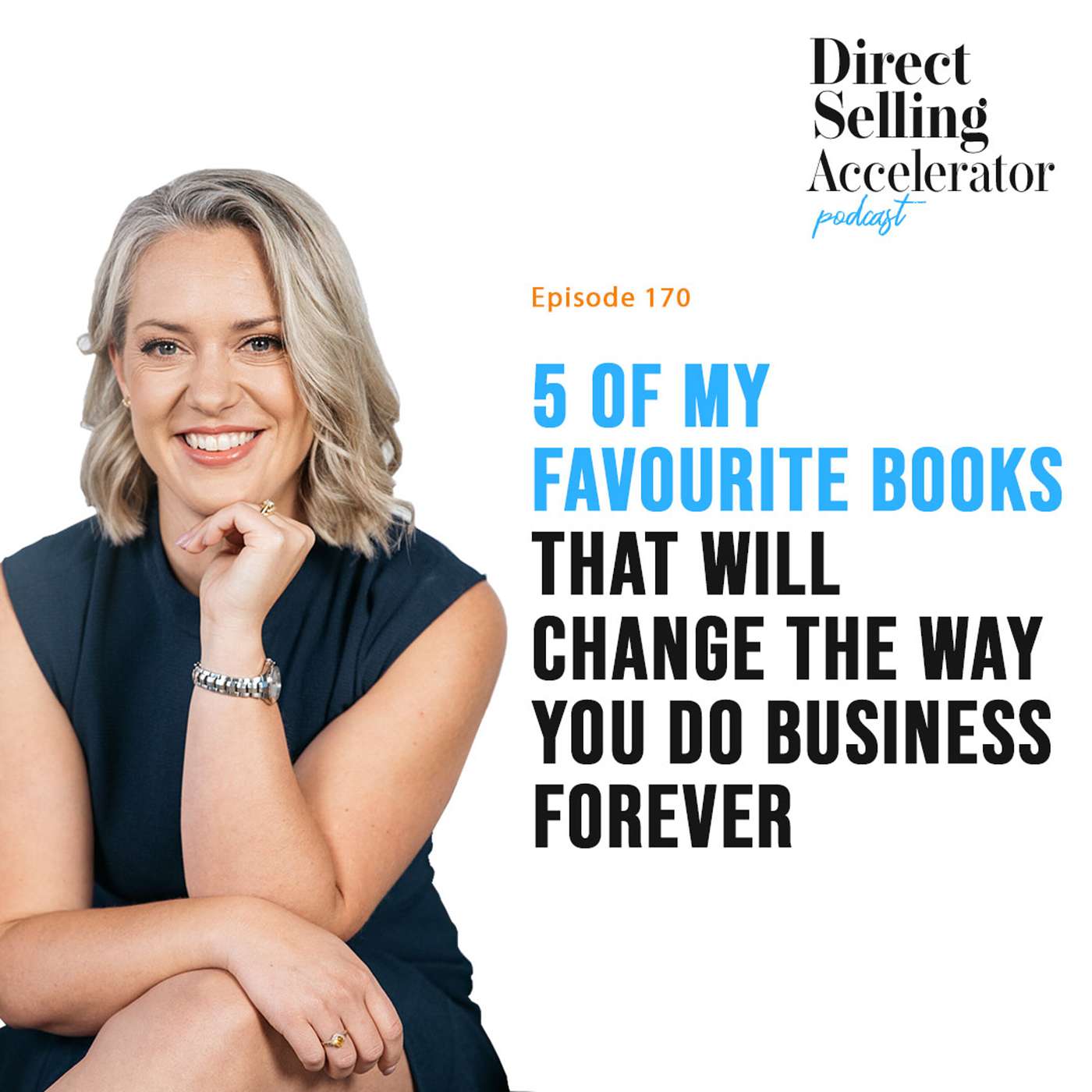 EP 170: 5 of my favourite books that will change the way  you do business forever episode artwork