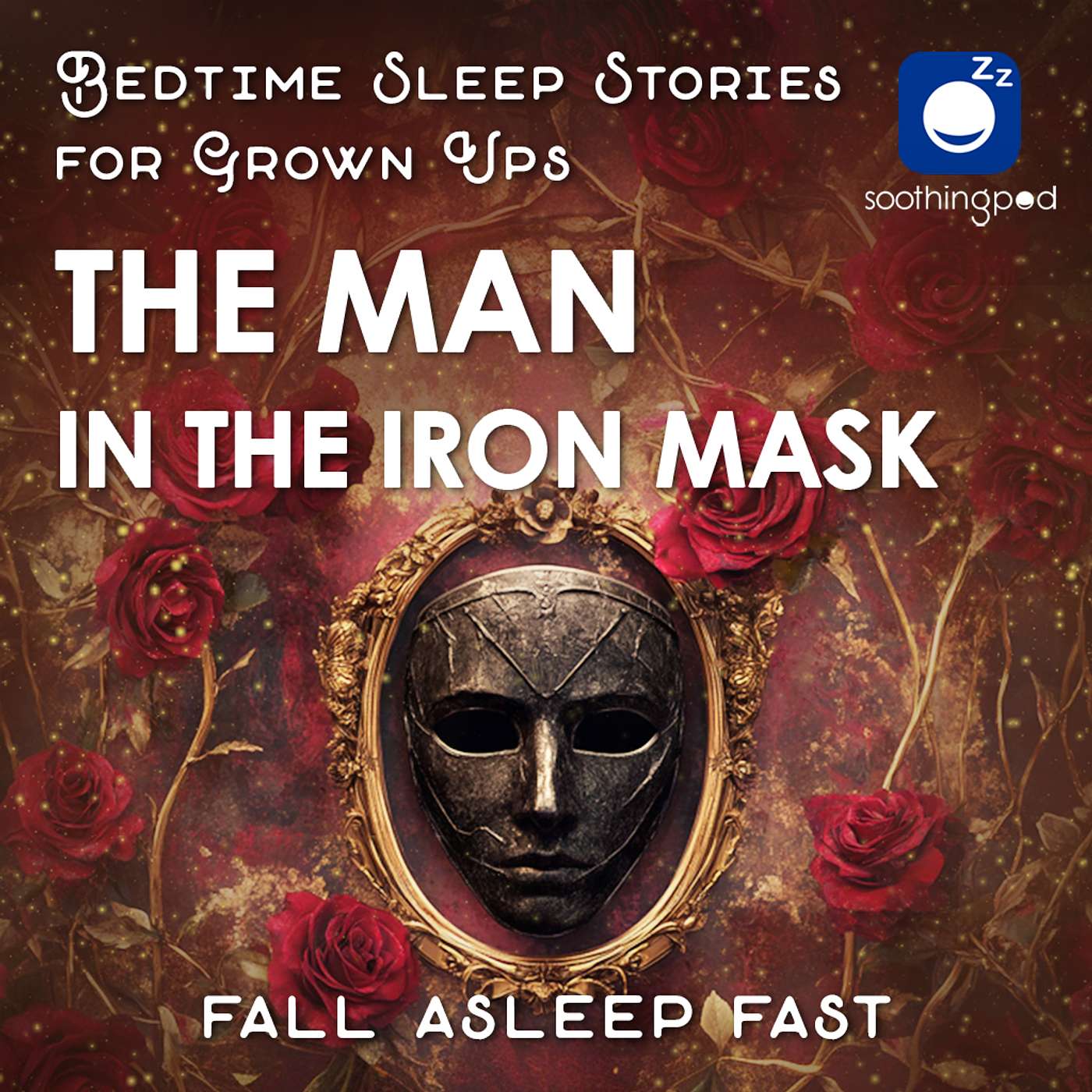 The Man in the Iron Mask | Classic Books Sleep Story for Grown Ups | Bedtime Sleep Stories
