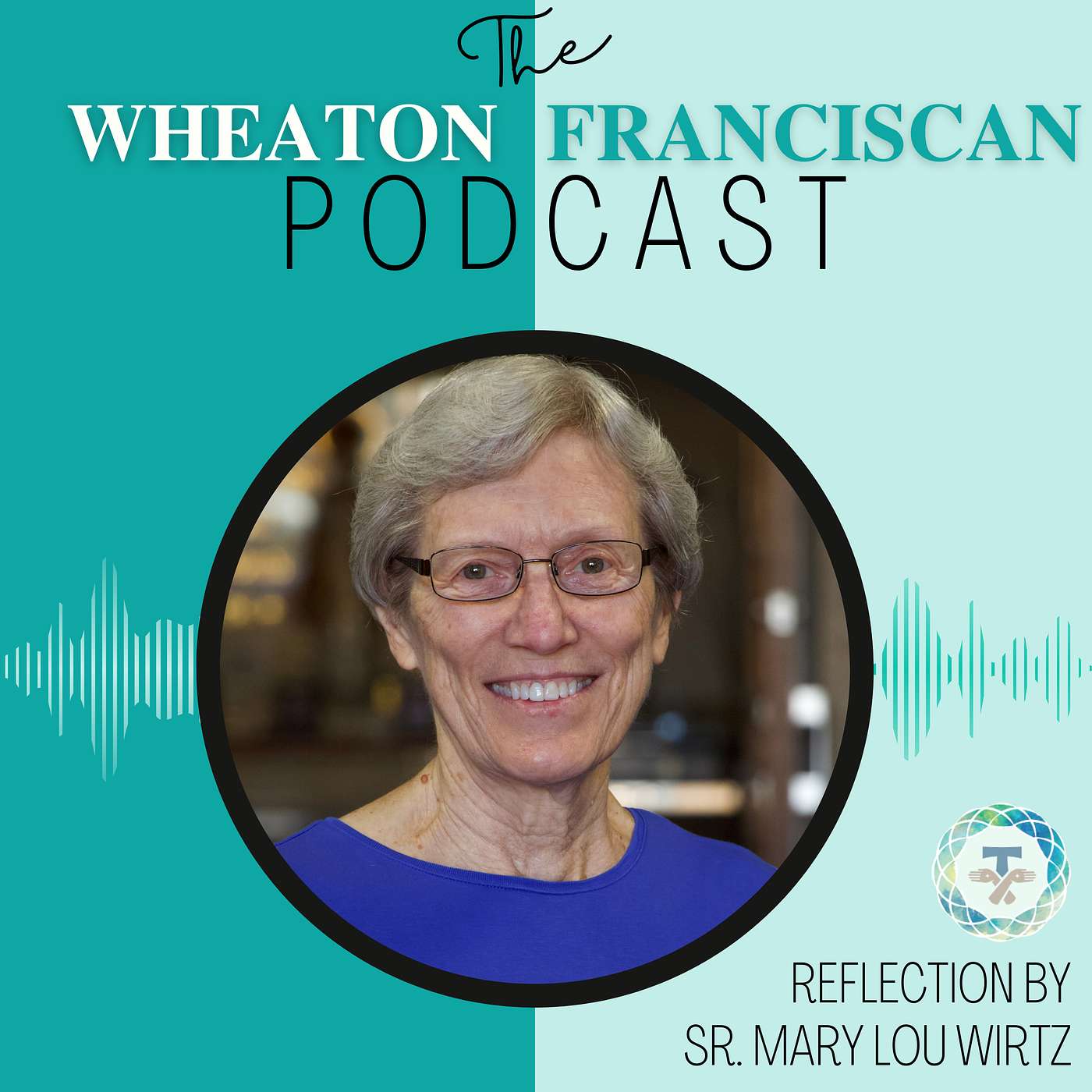 Wheaton Franciscan\'s Podcast