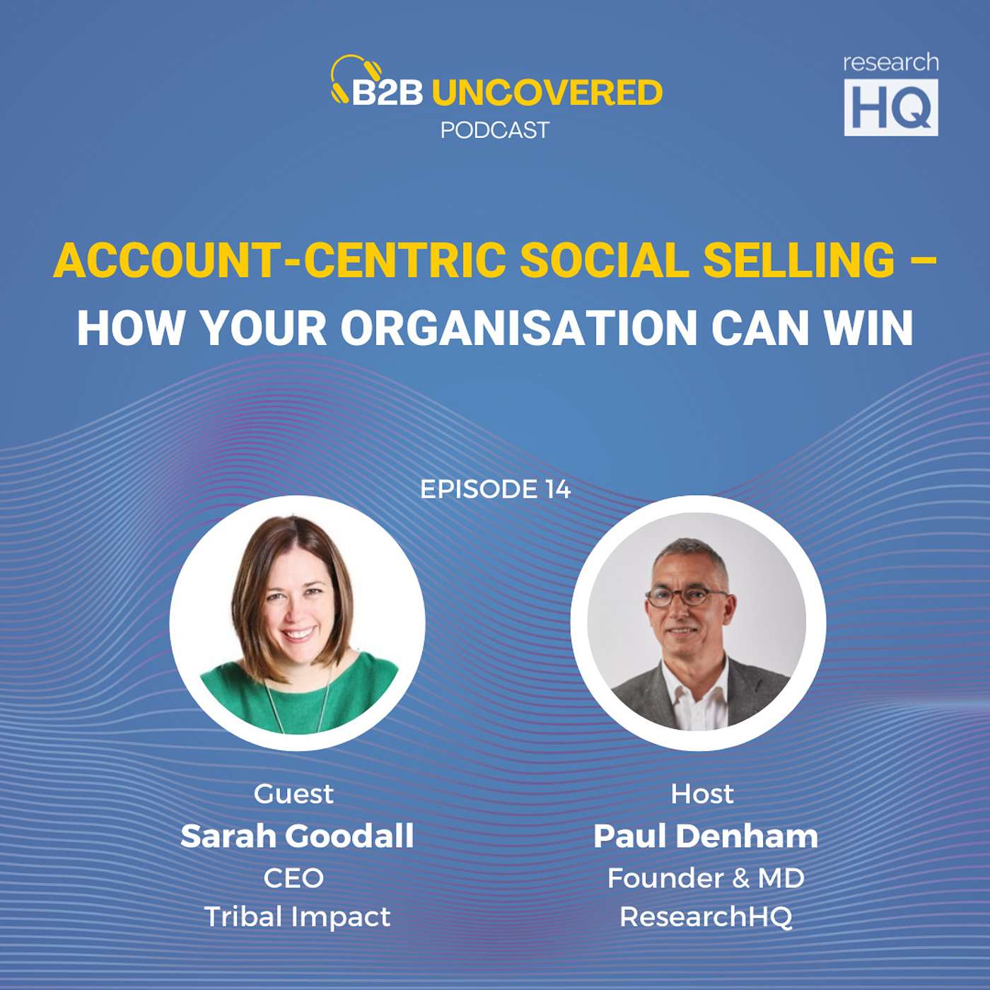 Account-Centric Social Selling – How Your Organisation Can Win